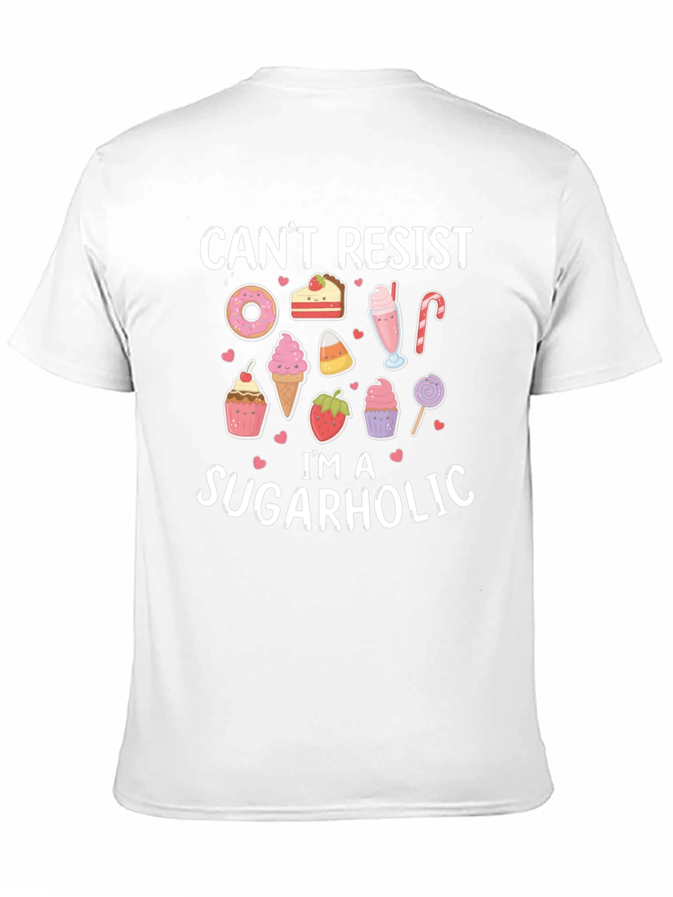 Cant Resist Im A Sugarholic T-Shirt