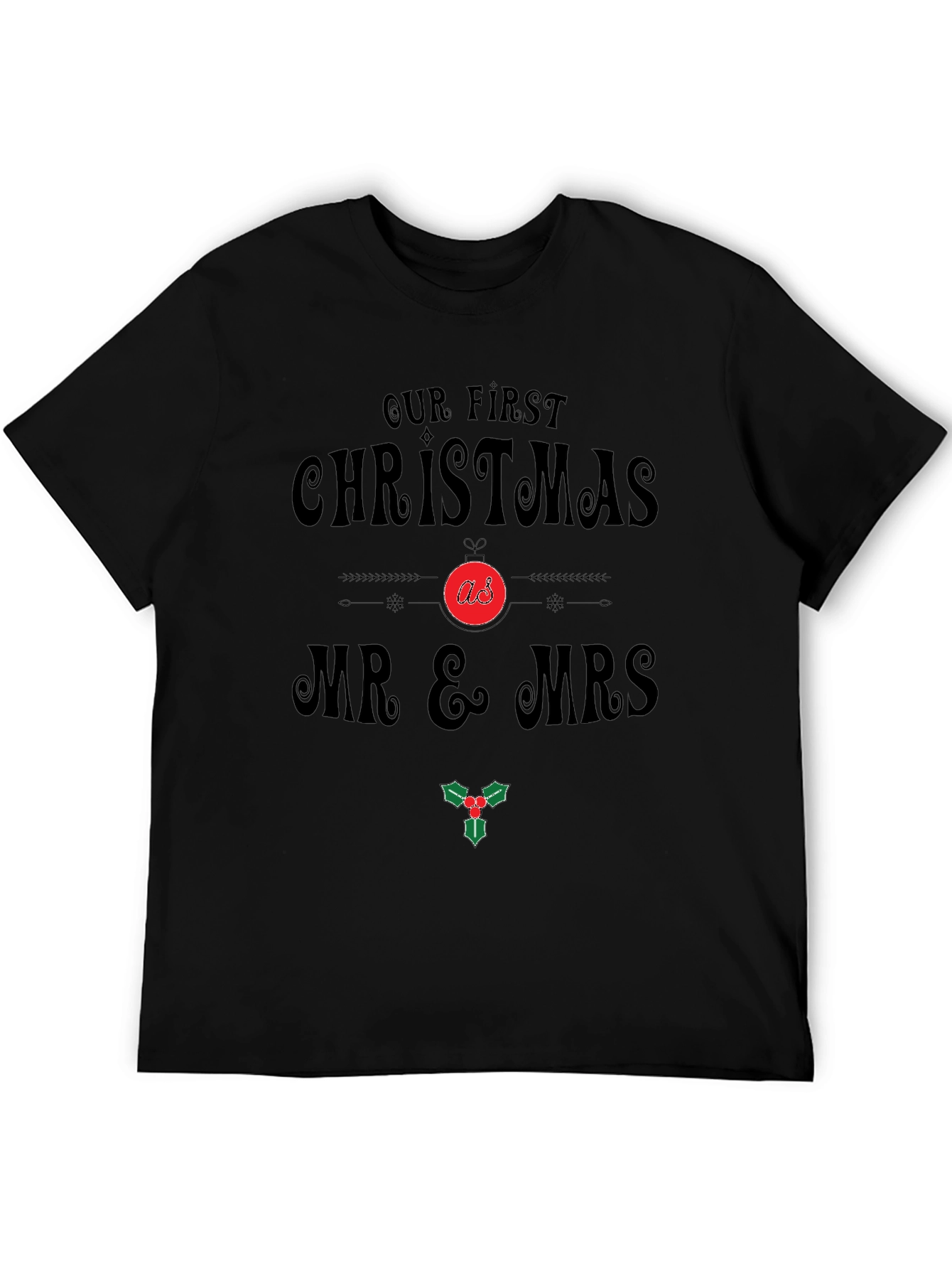 Our First Christmas Mr & Mrs T-Shirt