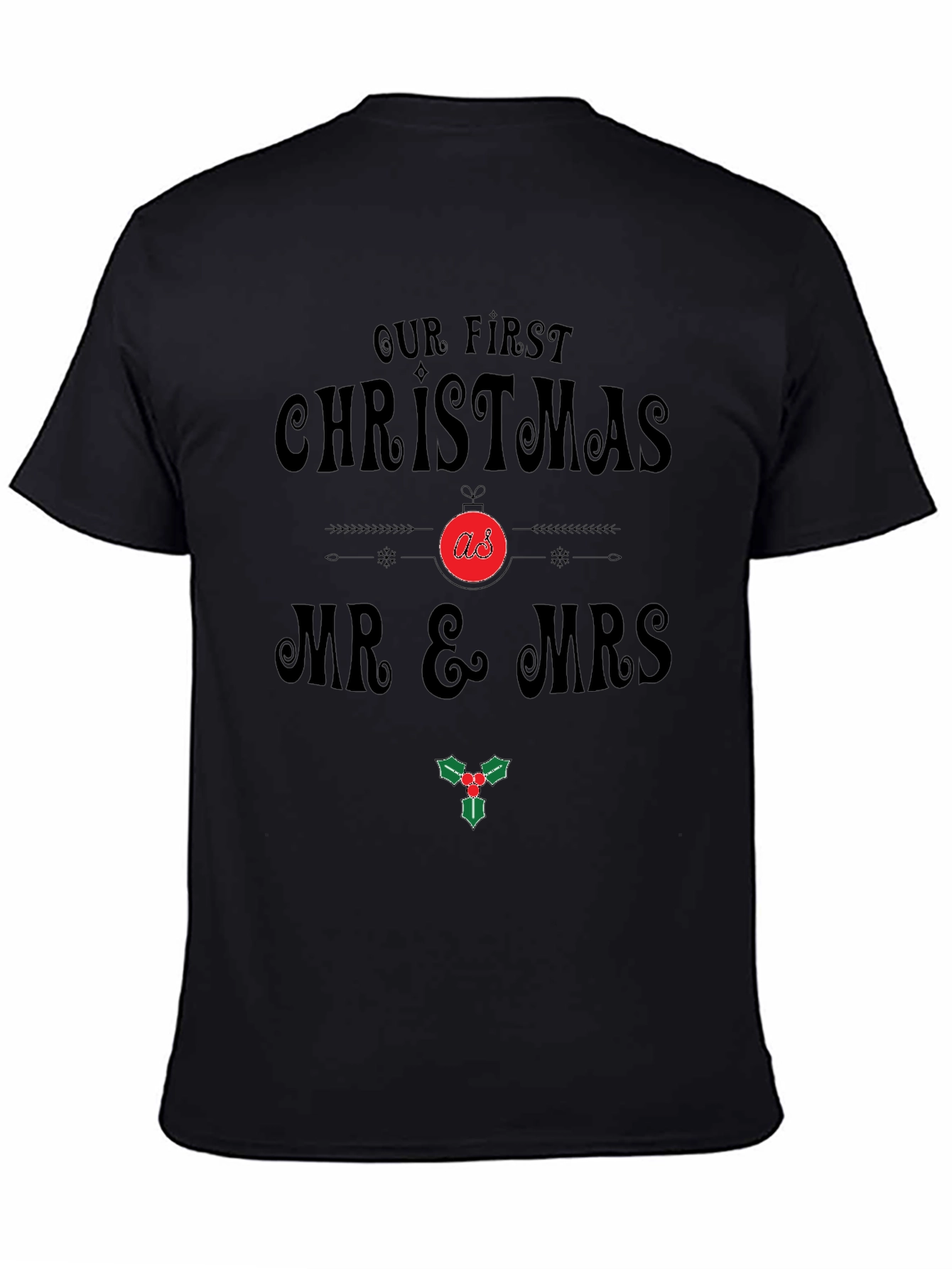 Our First Christmas Mr & Mrs T-Shirt