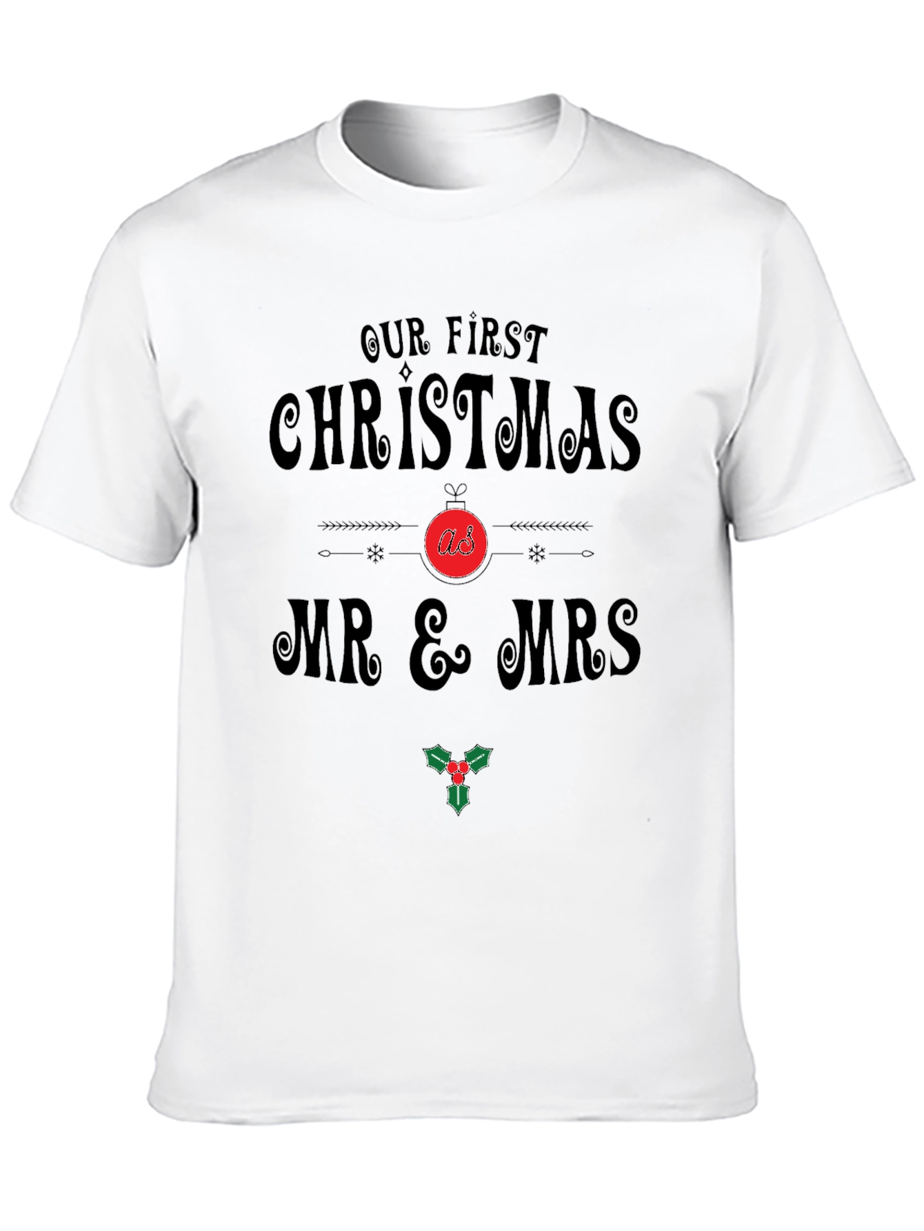Our First Christmas Mr & Mrs T-Shirt