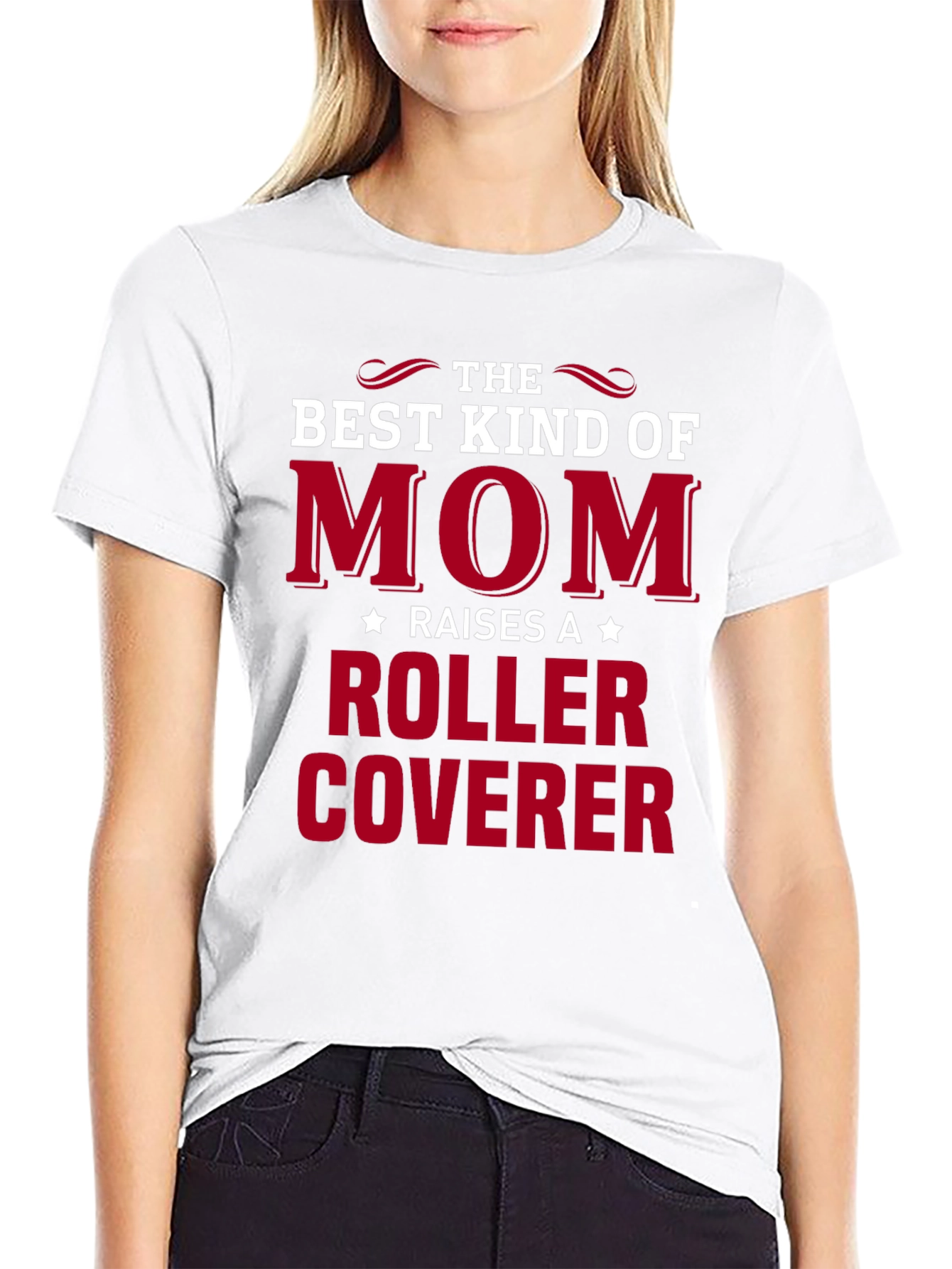 Best Kind of Mom - Roller Coverer T-Shirt