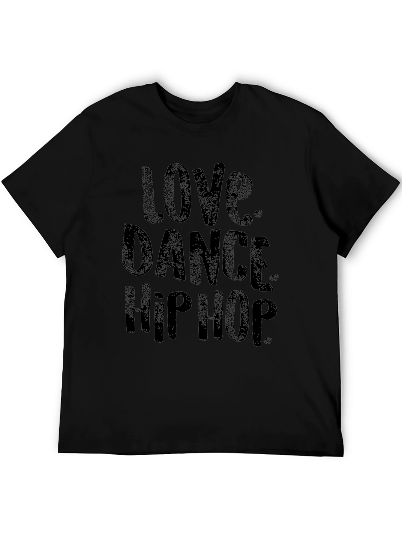 Love Dance Hip Hop Mens Black T-Shirt