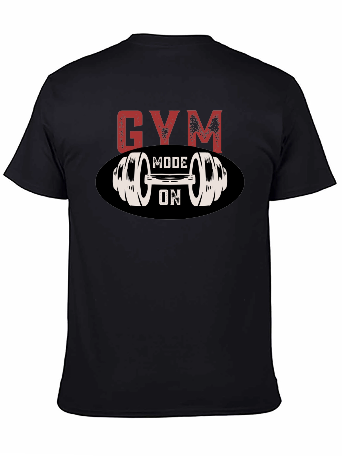 Gym Mode On Graphic Tee - Fitness T-Shirt
