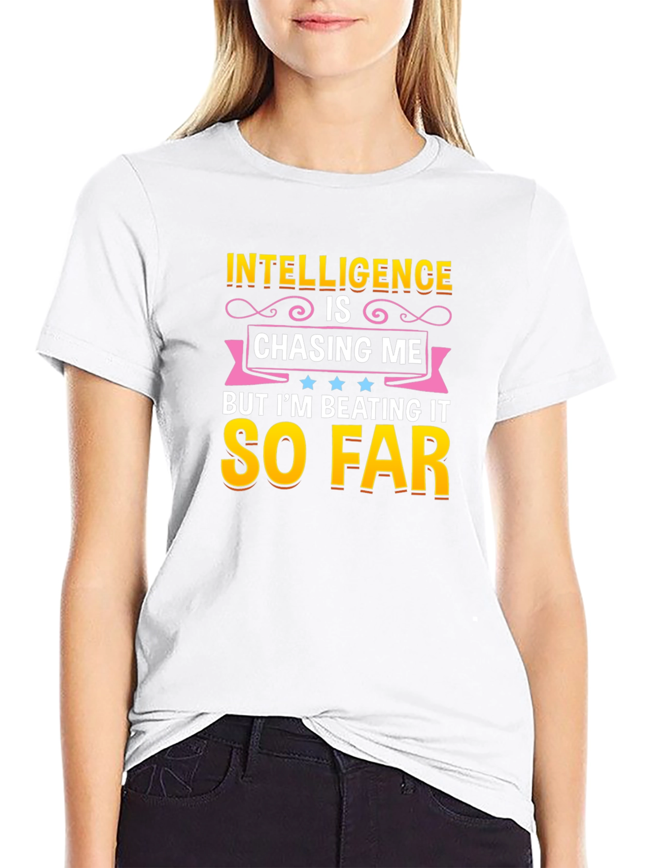 Intelligence Is Chasing Me Humor T-Shirt