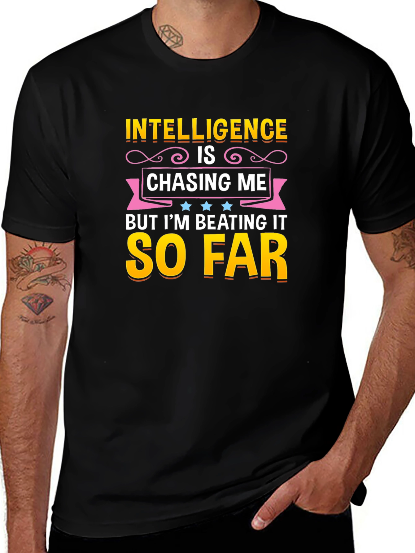 Intelligence Is Chasing Me Humor T-Shirt