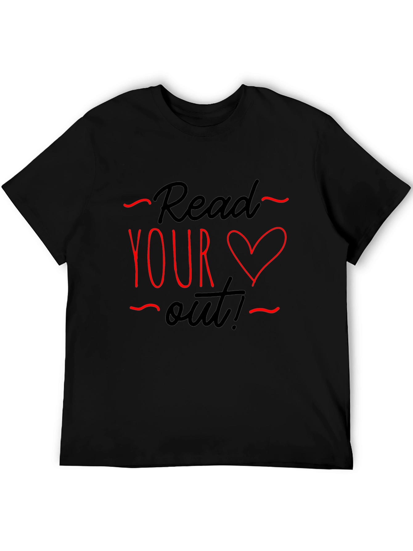 Read Your Heart Out T-Shirt - Valentines Day Gift