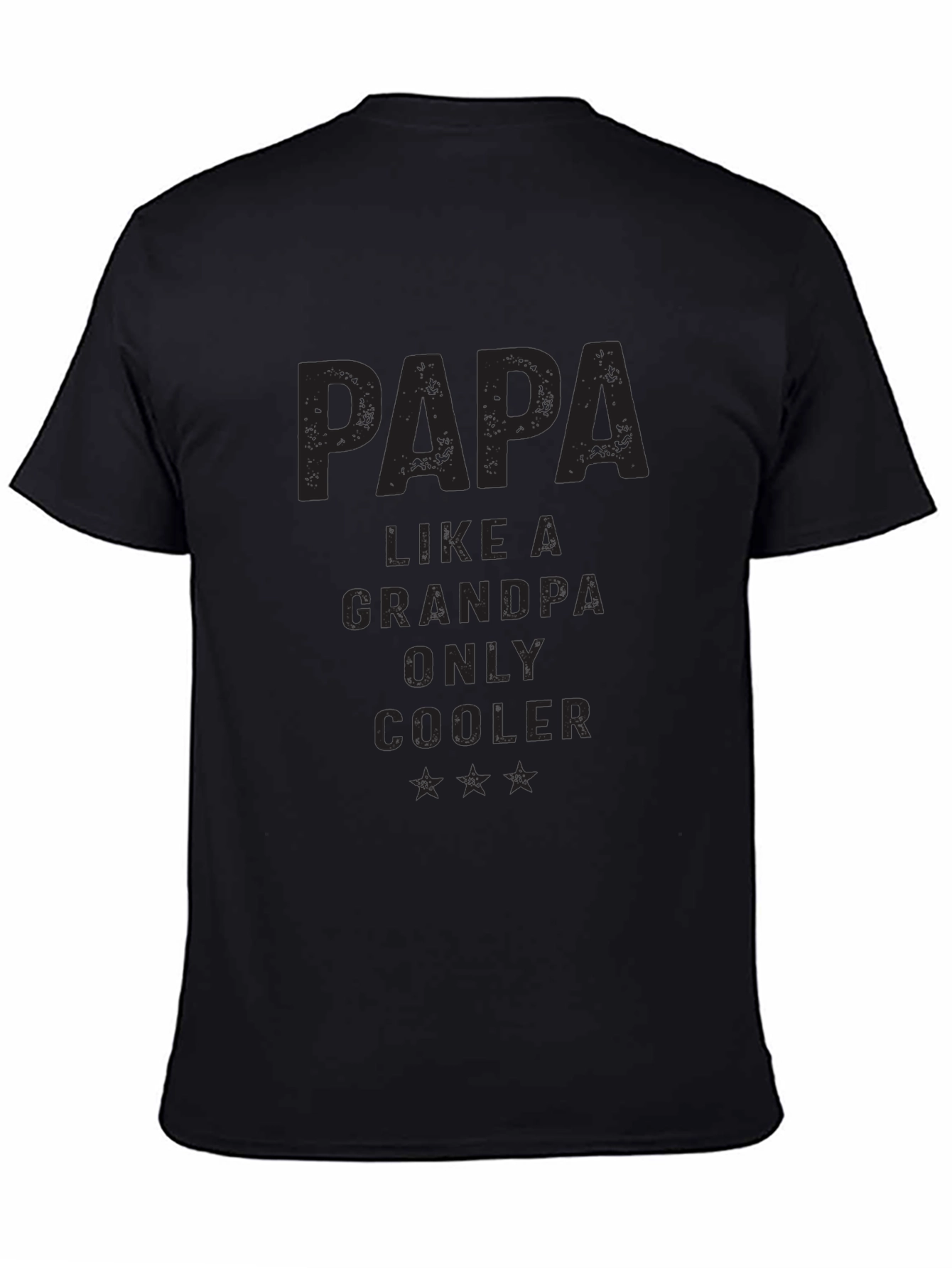 Papa Like a Grandpa Only Cooler Black T-Shirt