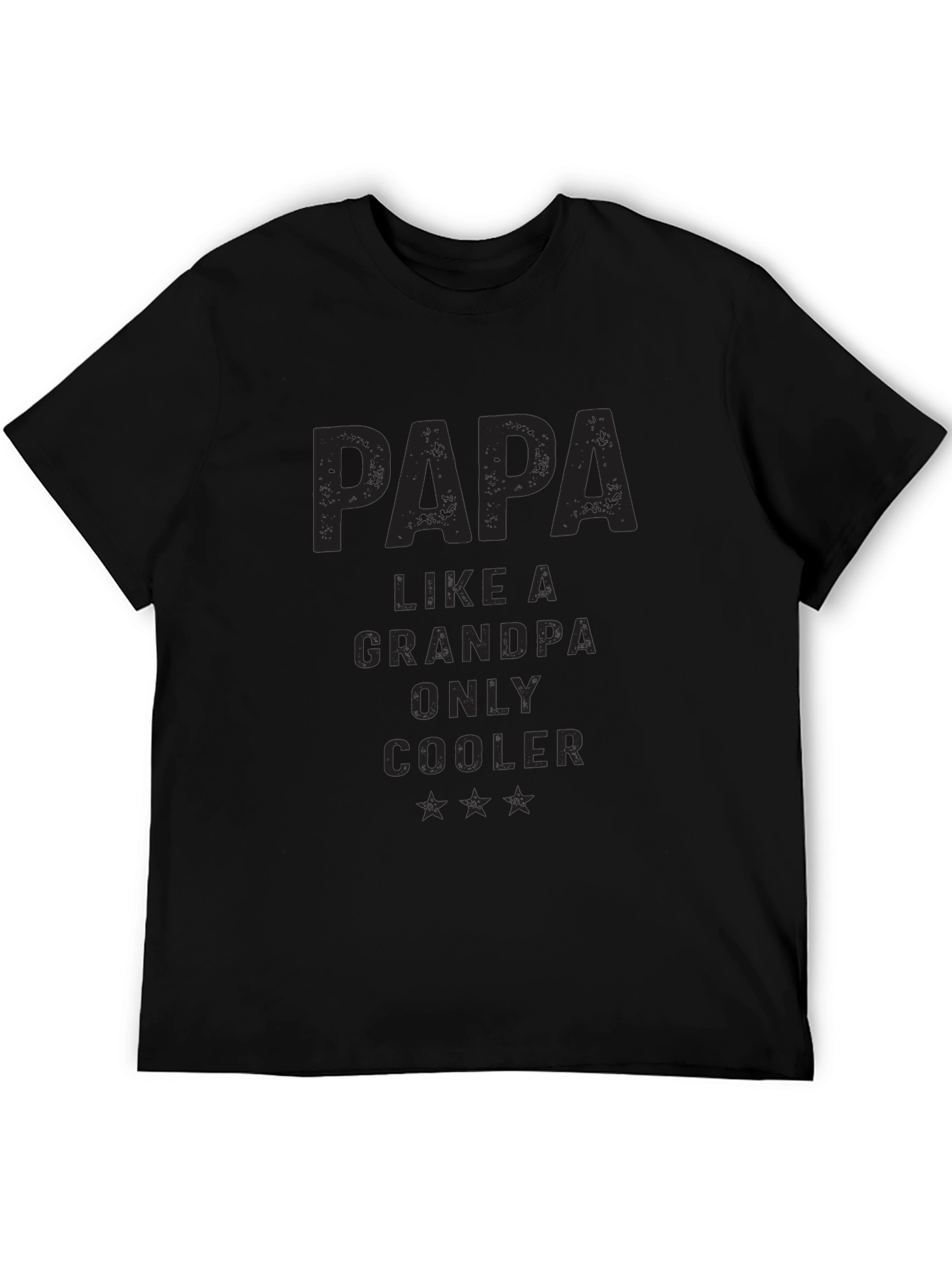 Papa Like a Grandpa Only Cooler Black T-Shirt