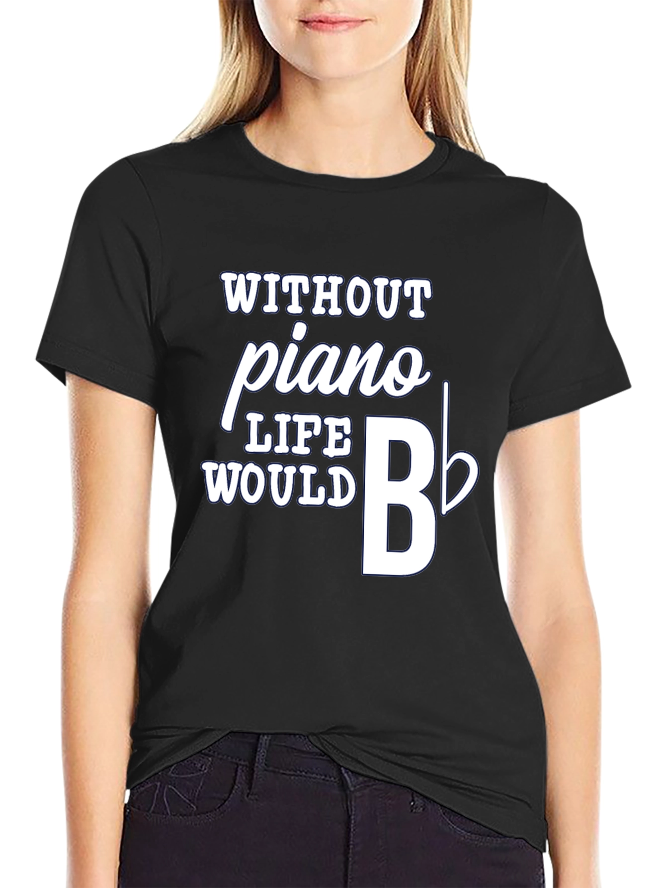 Piano Music T-Shirt - Life Would B Flat