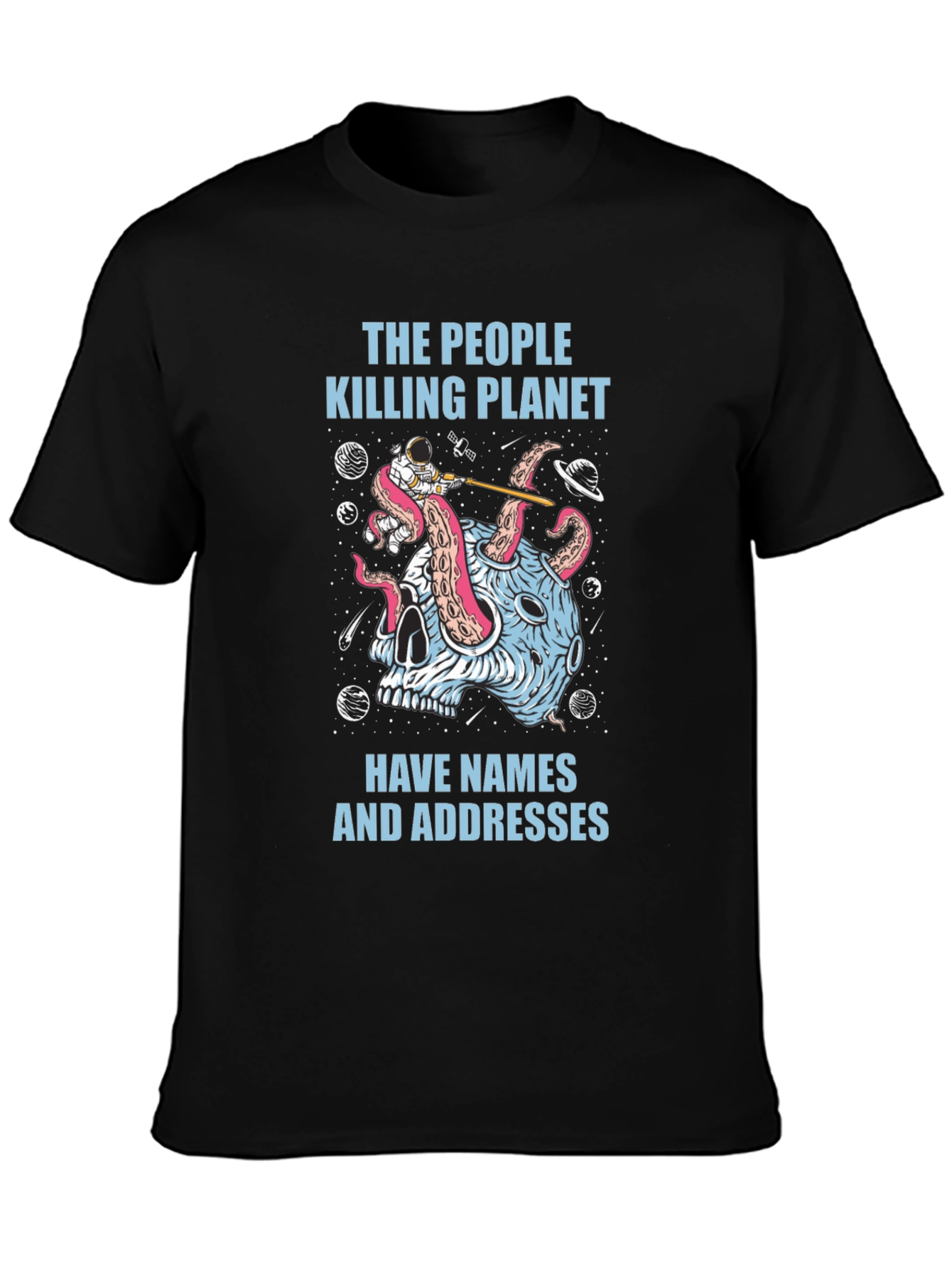 Planet Killer Graphic Tee - Earth Day Awareness