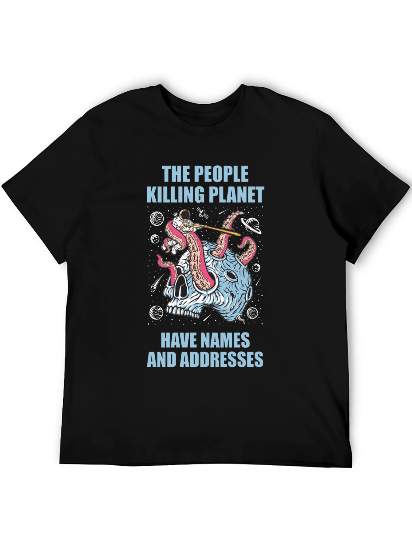 Planet Killer Graphic Tee - Earth Day Awareness