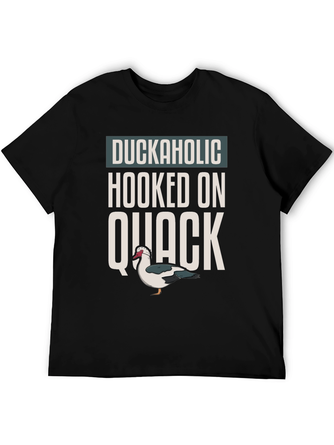 Duckaholic Hooked On Quack T-Shirt