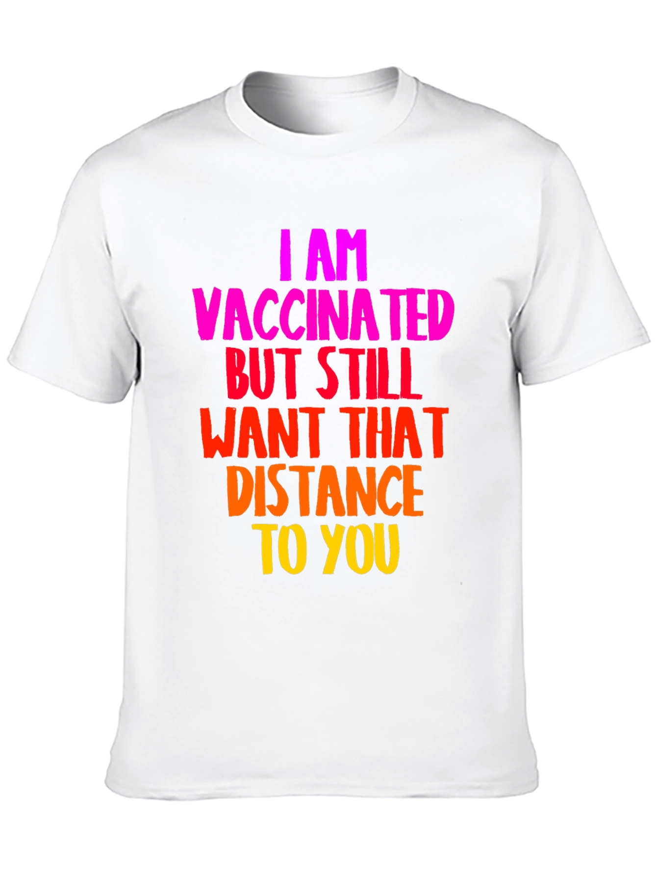 Vaccinated Distance T-Shirt - Funny Social Distancing Tee