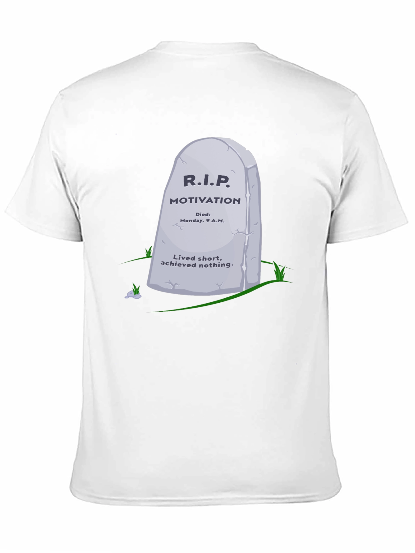 R.I.P. Motivation Graphic T-Shirt - Funny Sarcastic Tee