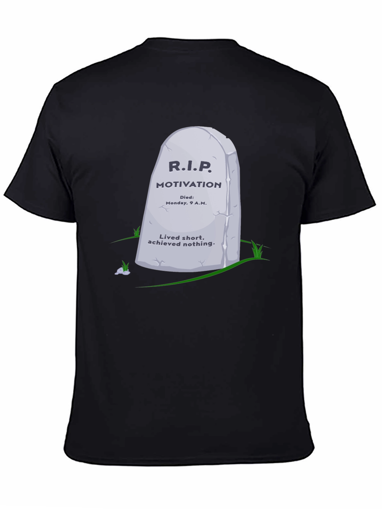 R.I.P. Motivation Graphic T-Shirt - Funny Sarcastic Tee