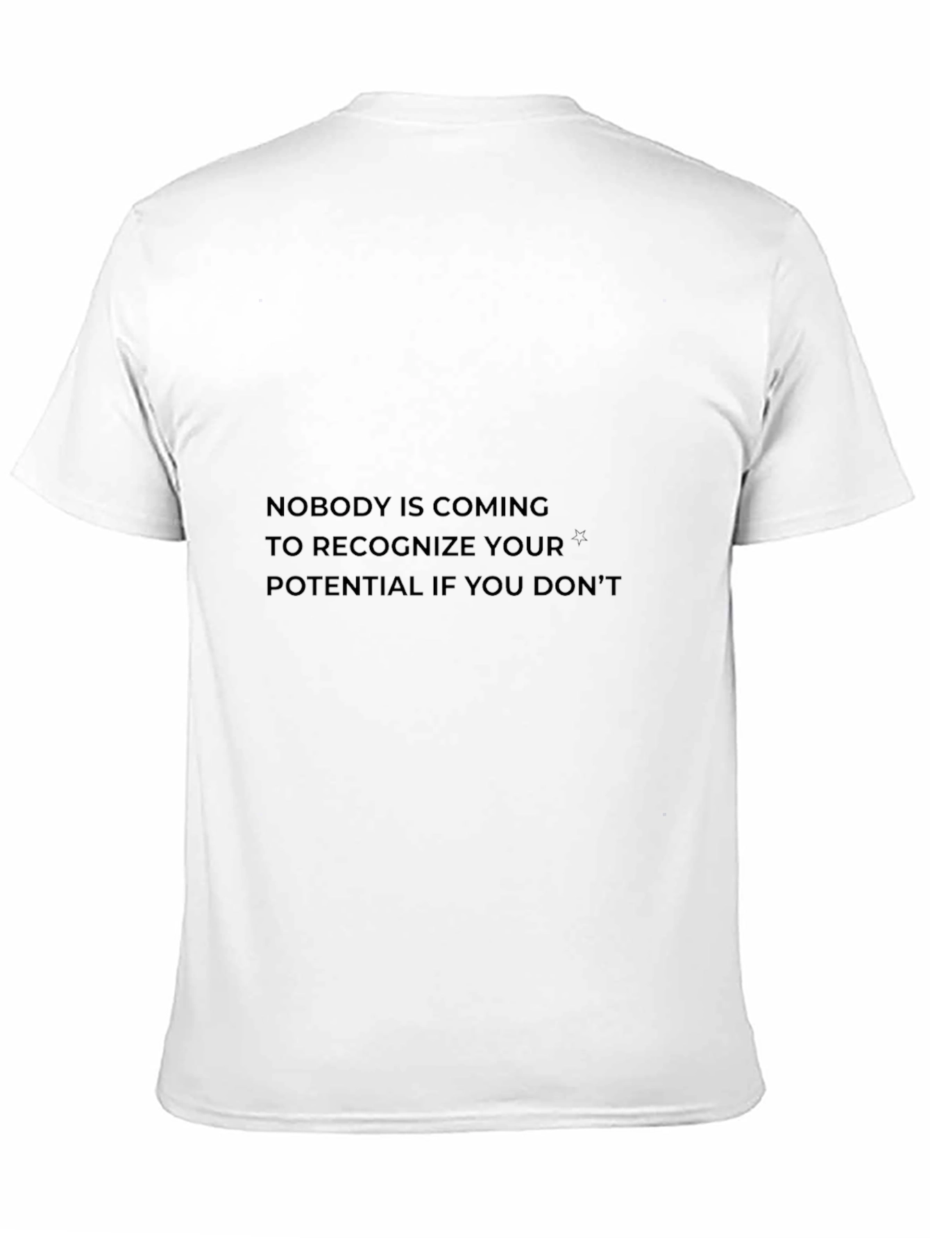 Inspirational Quote Black T-Shirt