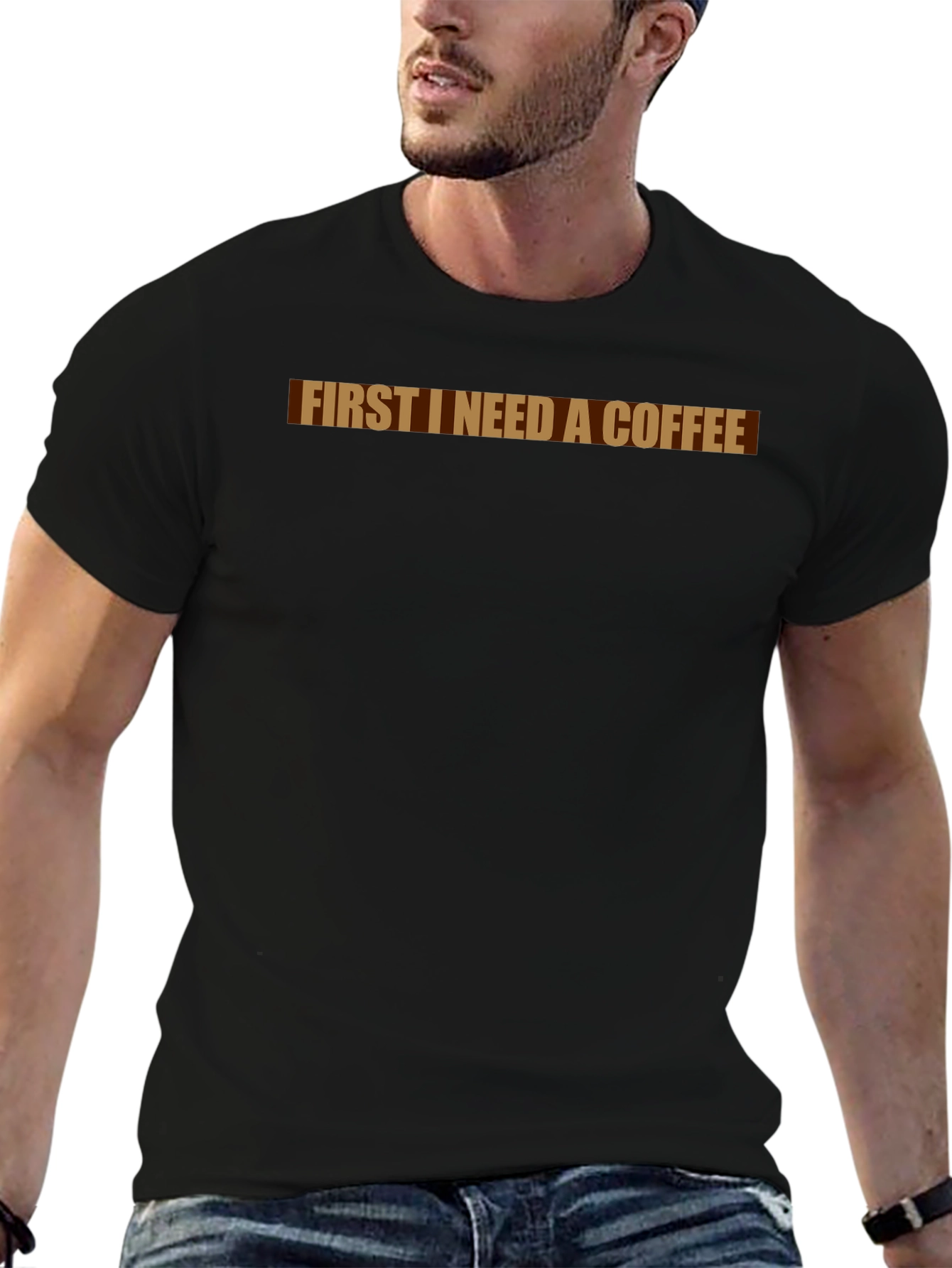 Coffee Lover T-Shirt - First I Need Coffee Tee