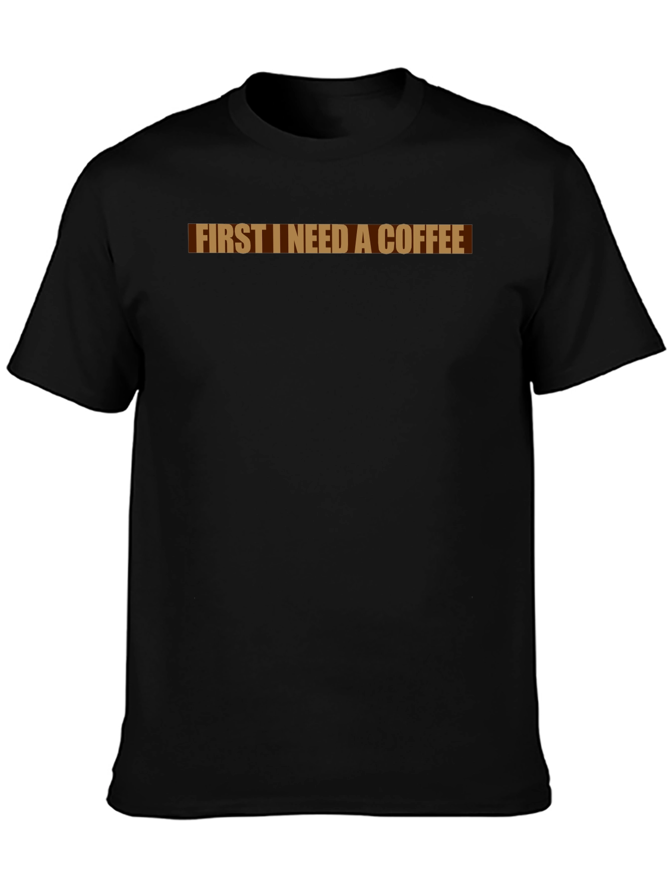 Coffee Lover T-Shirt - First I Need Coffee Tee