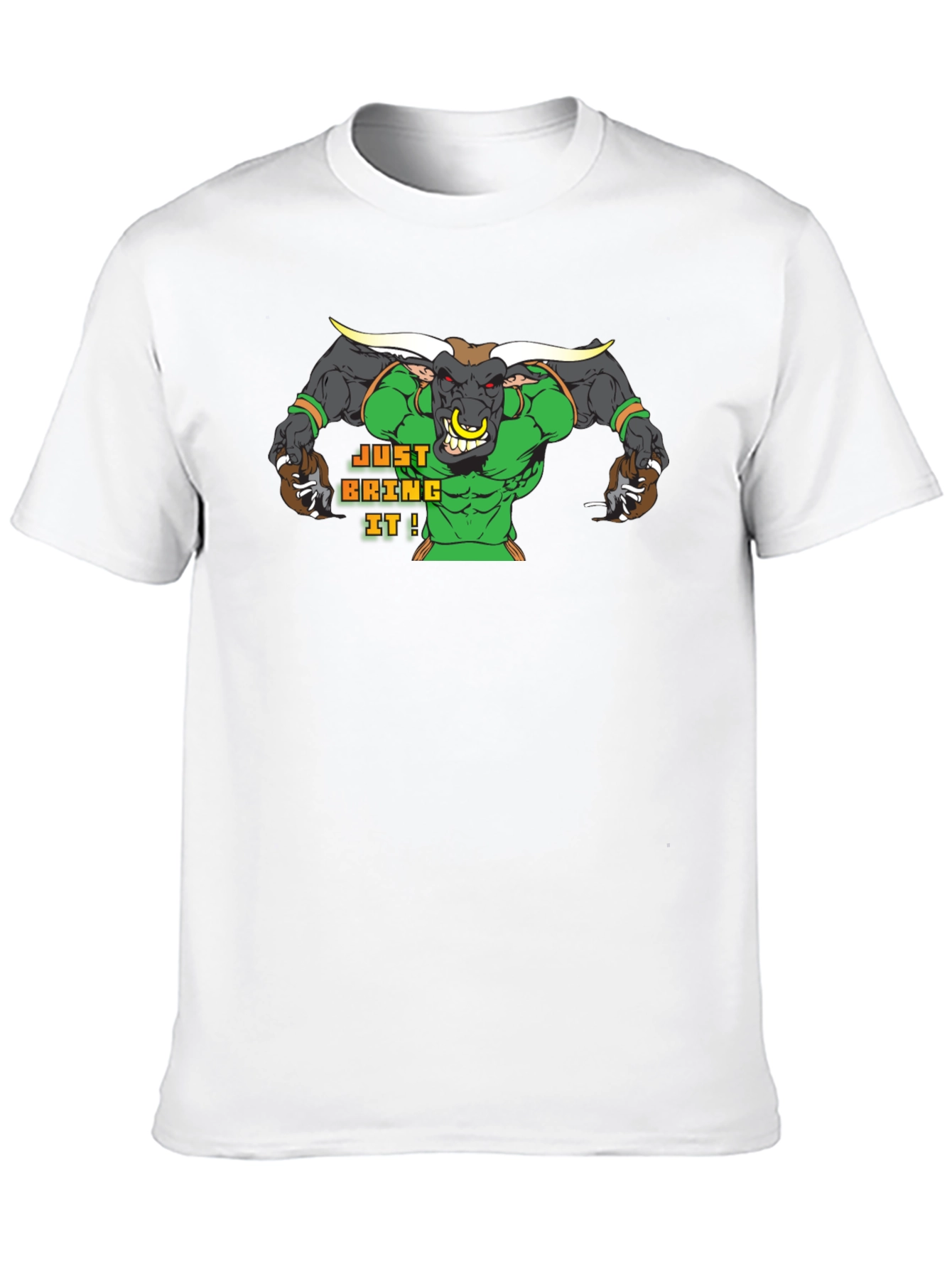 Just Bring It Bull T-Shirt
