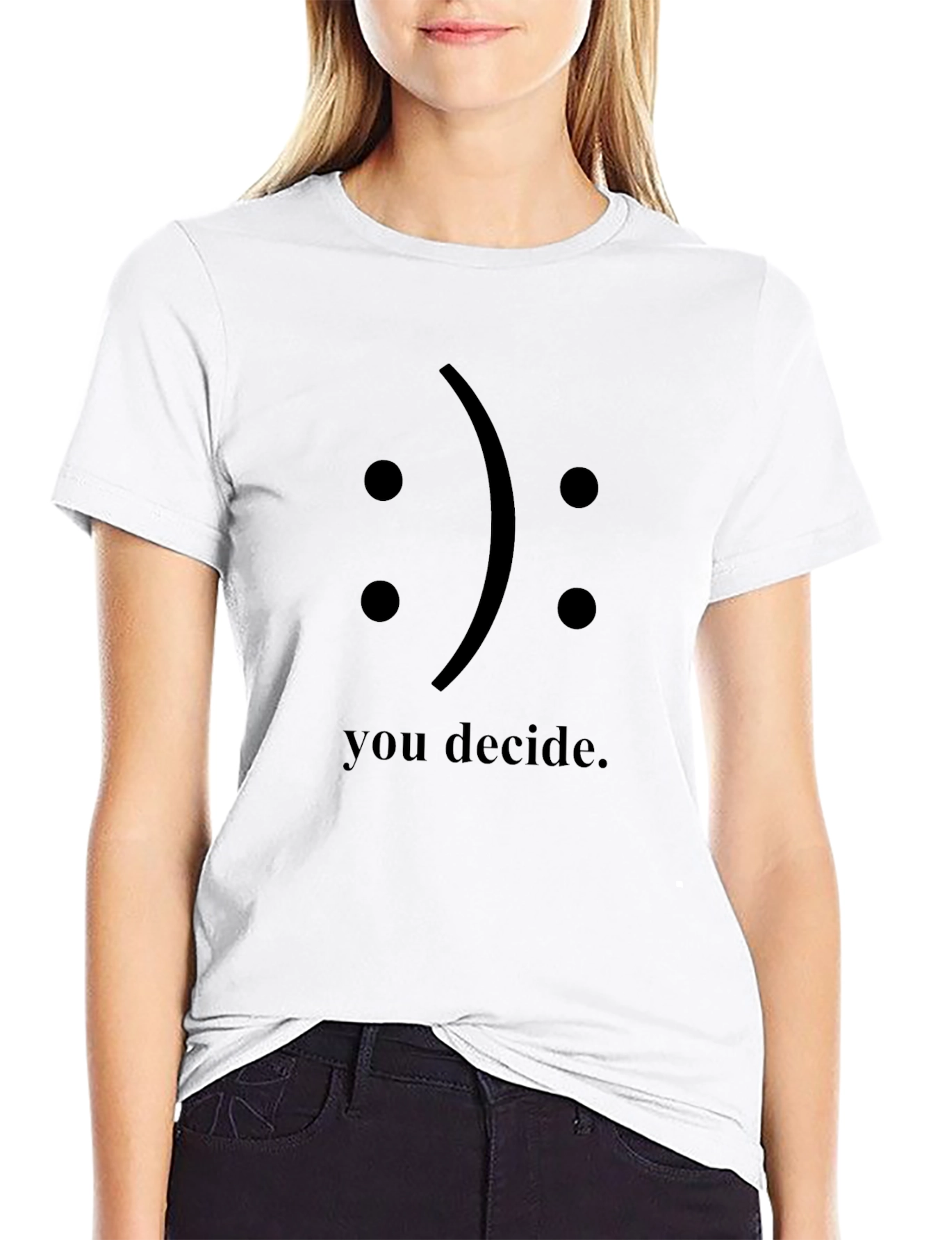 You Decide T-Shirt - Graphic Print Black Tee