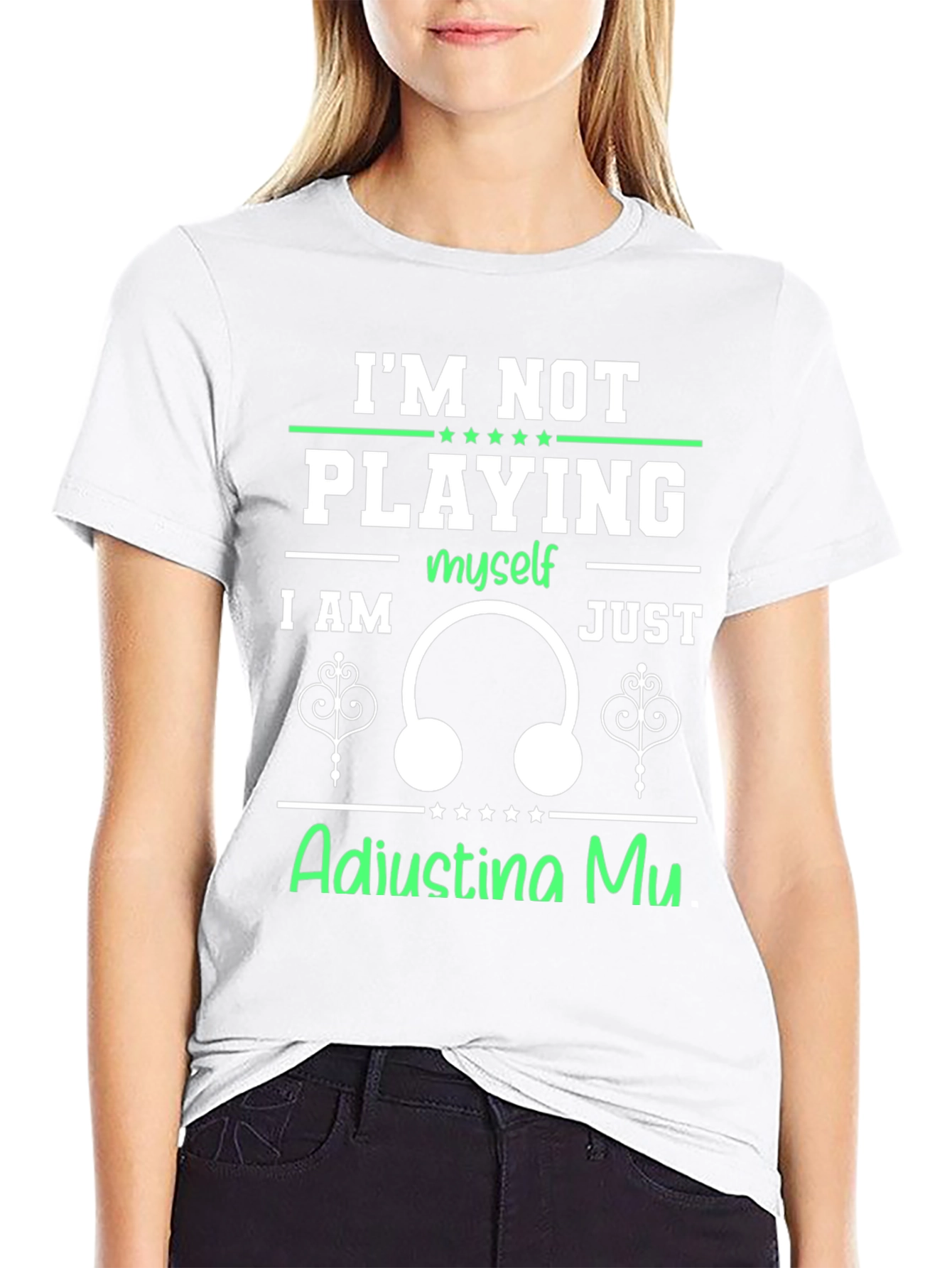 Im Not Playing Adjusting Mu T-Shirt