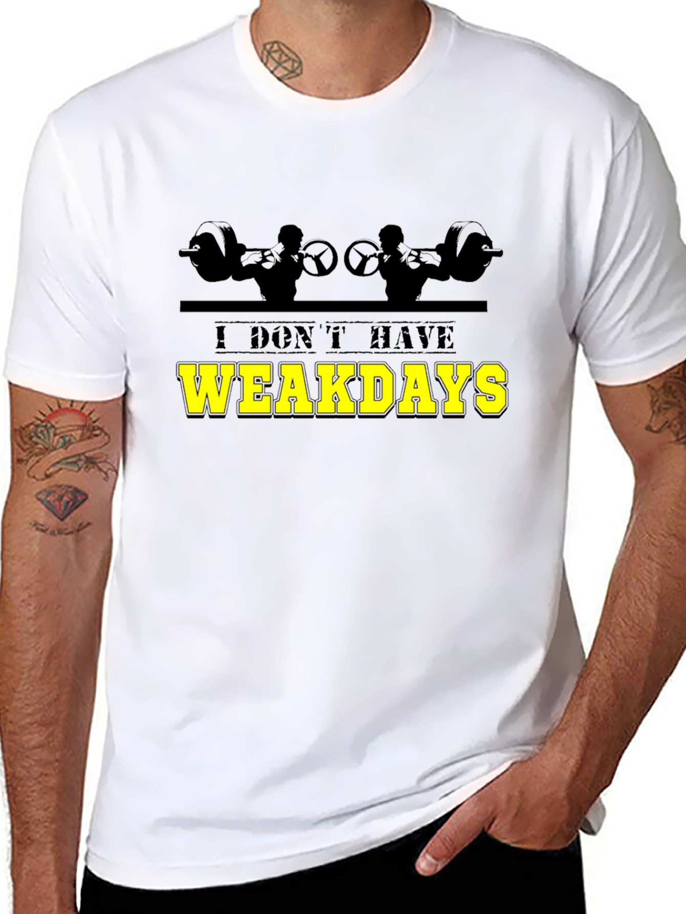 I Dont Have Weakdays Black Graphic T-Shirt