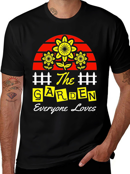 Garden Lover T-Shirt - Everyone Loves the Garden!