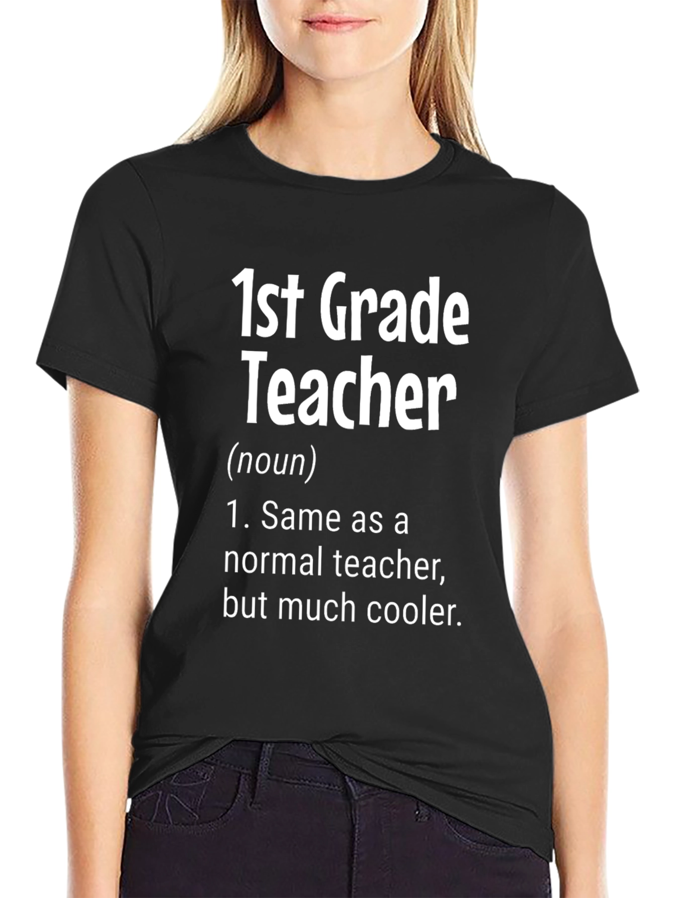 1st Grade Teacher Funny Definition T-Shirt