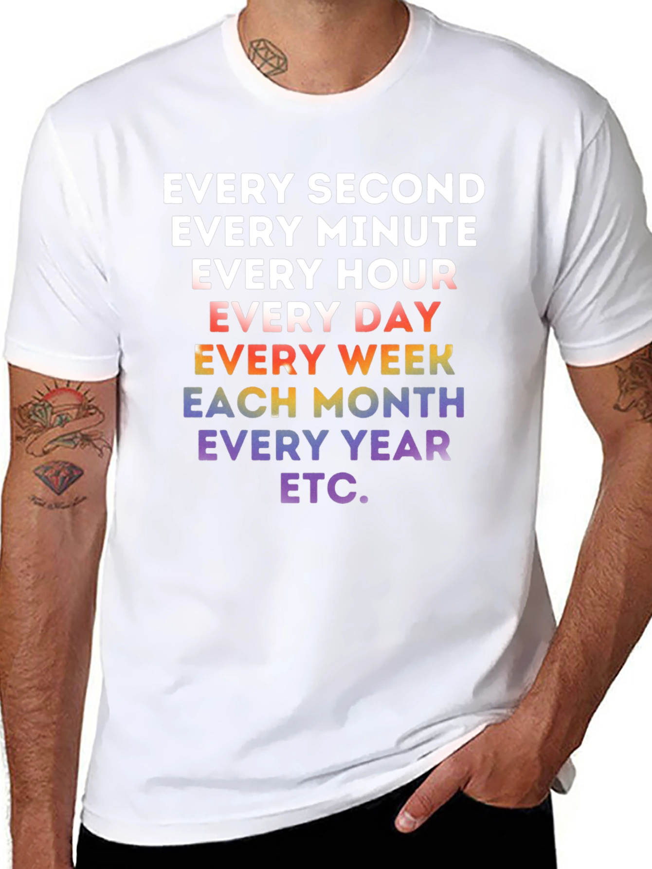 Every Second Rainbow Text T-Shirt