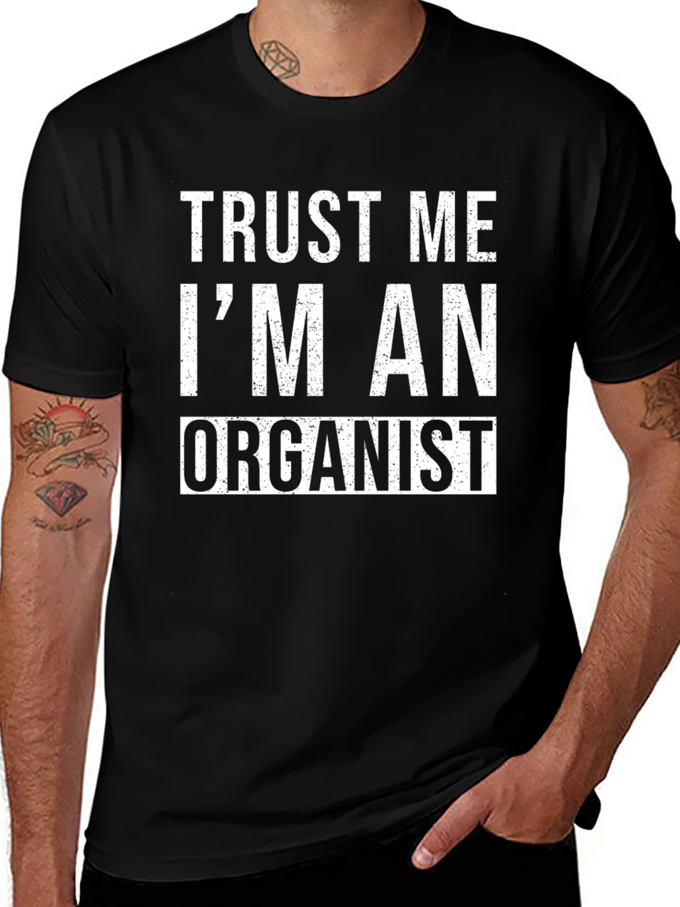 Trust Me Im An Organist Funny Musician T-Shirt