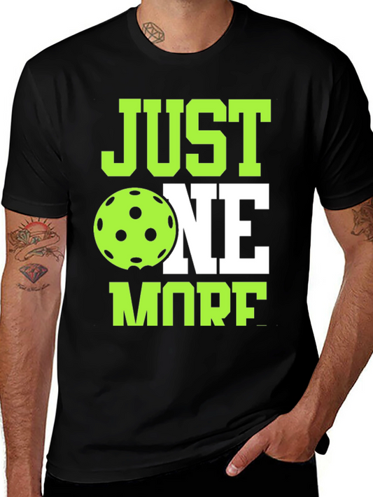 Just One More Pickleball T-Shirt