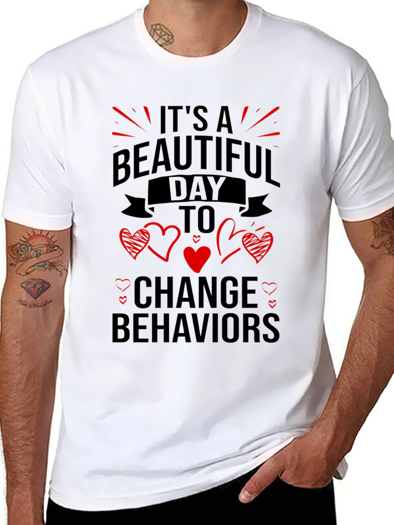 Beautiful Day to Change Behaviors T-Shirt