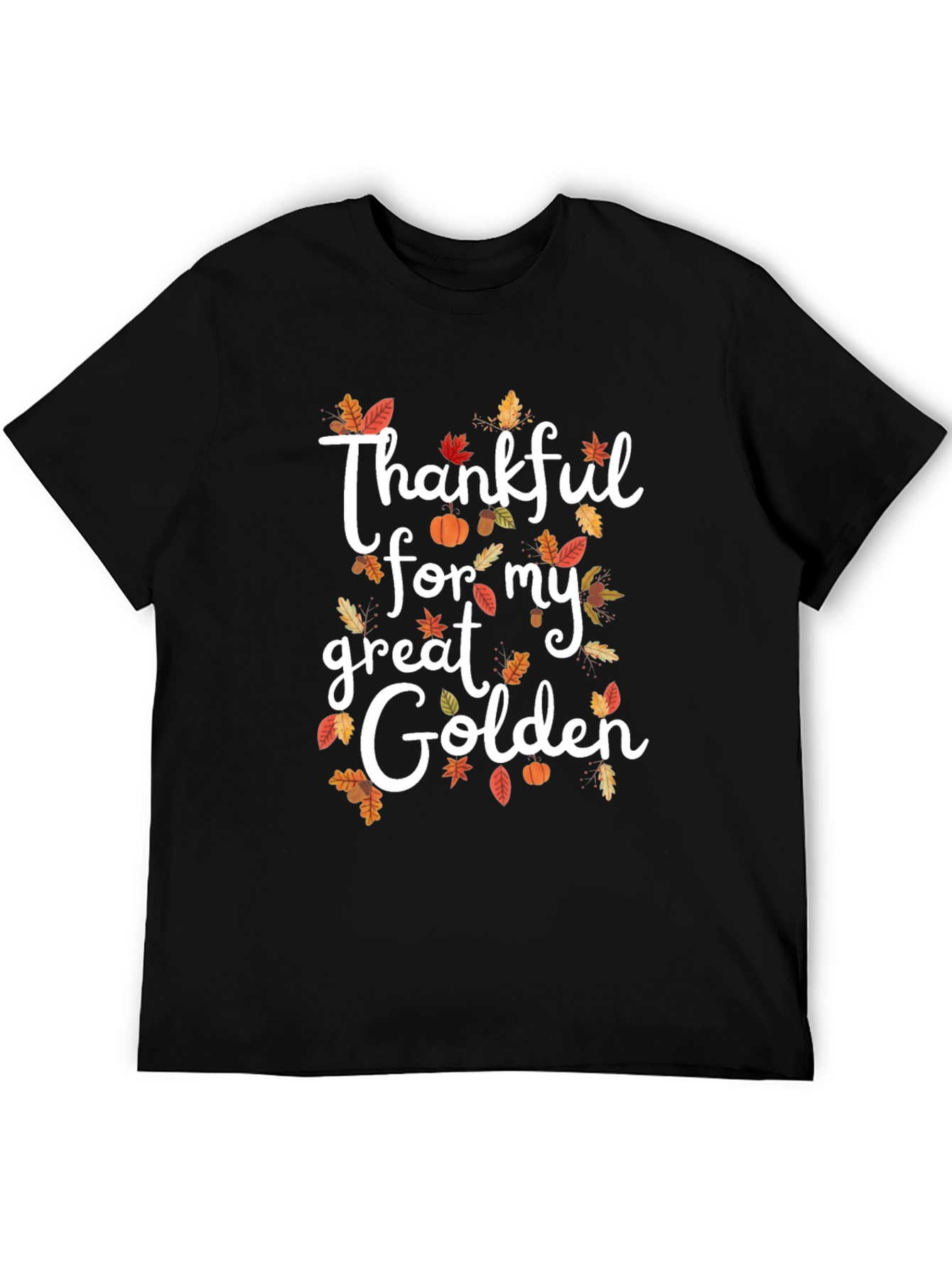 Thankful for My Great Golden Fall T-Shirt