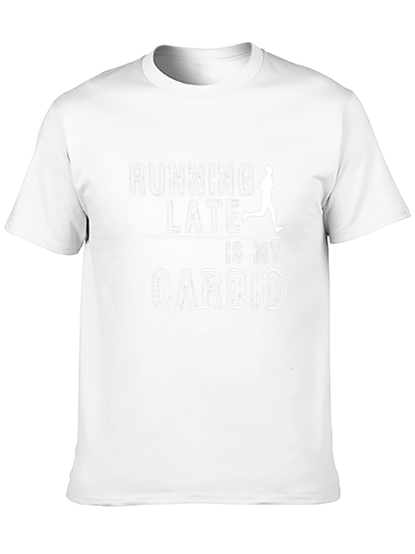 Running Late Cardio T-Shirt - Funny Workout Tee