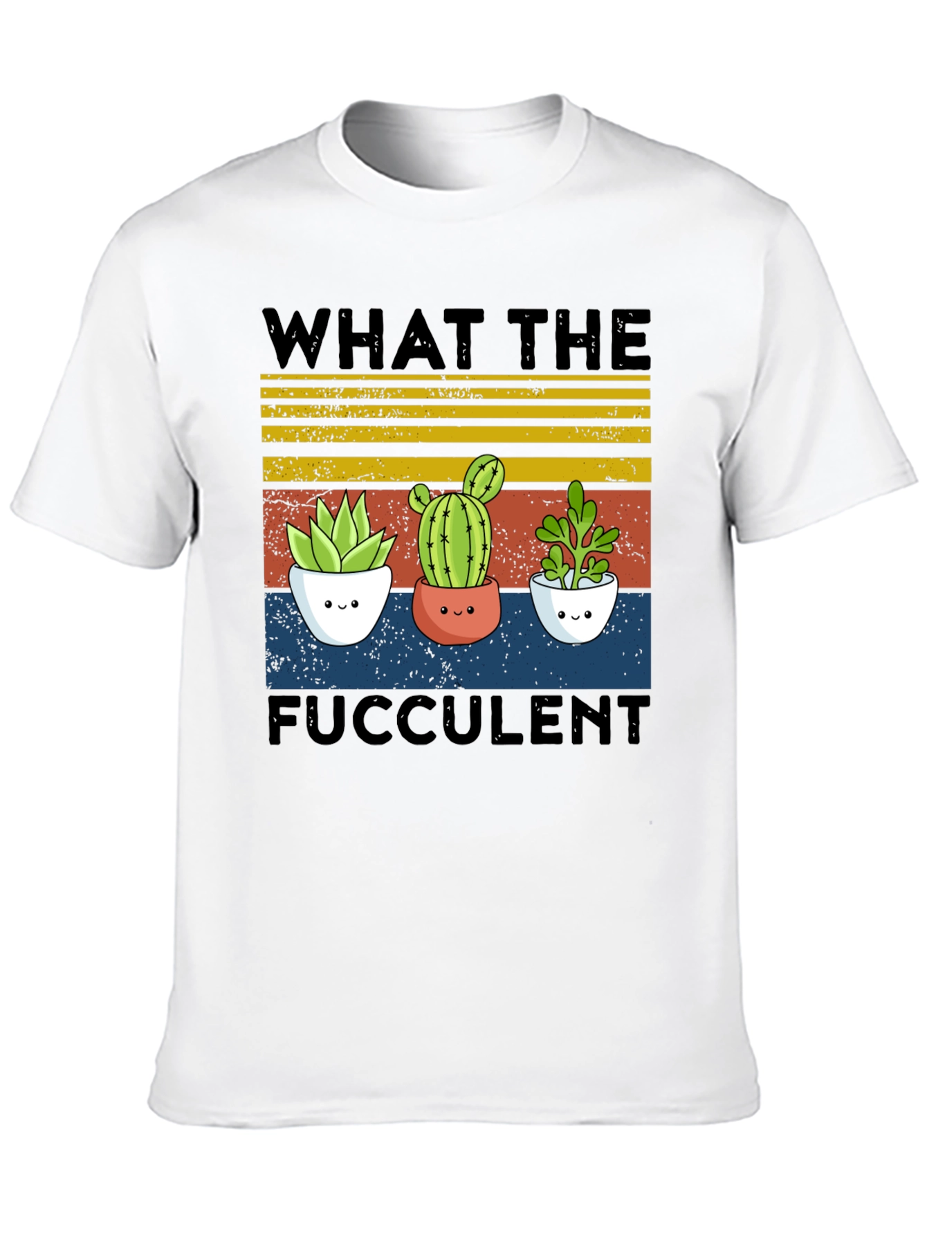 Fucculent Tee - Cute Cactus Plant Shirt
