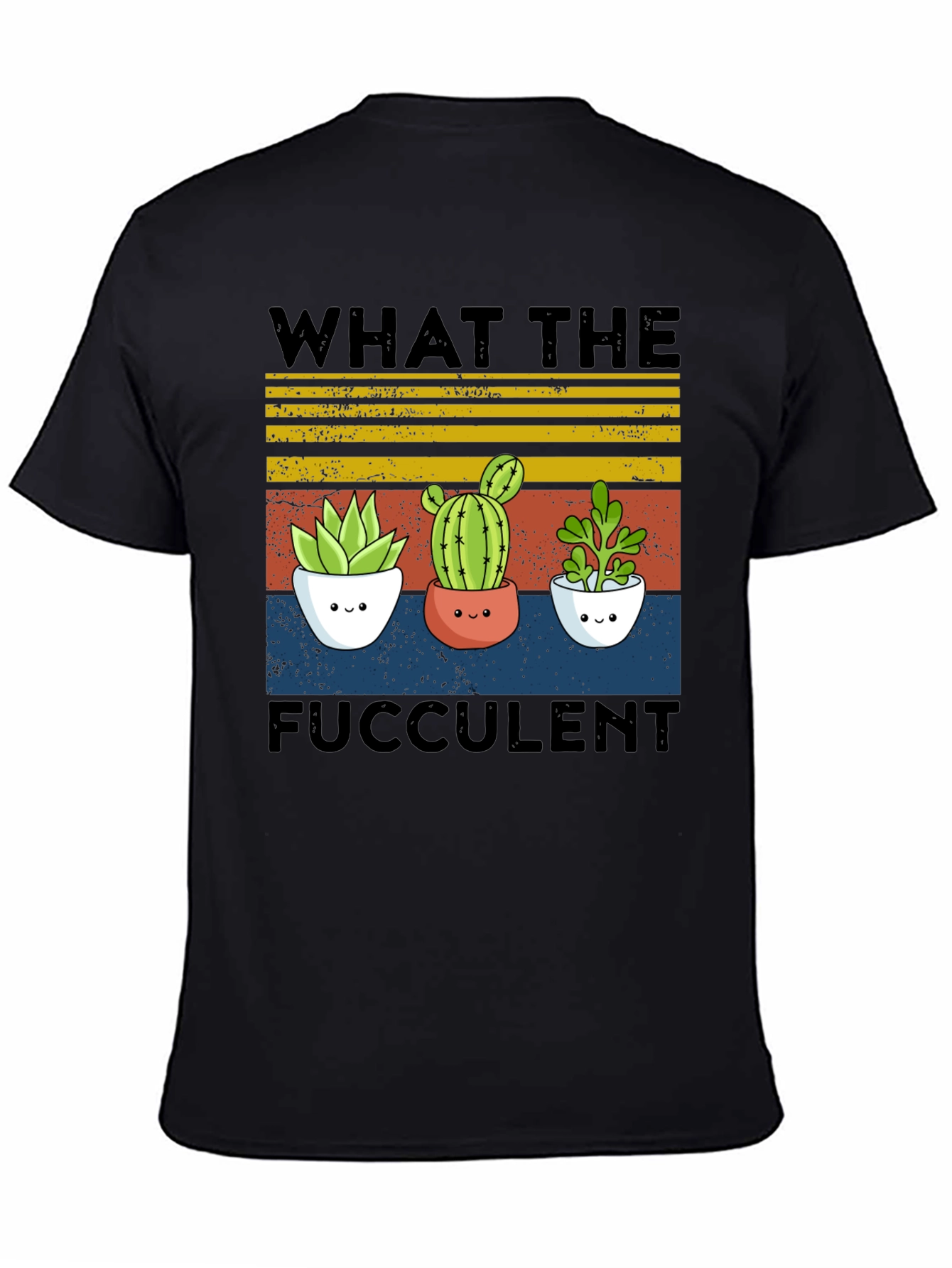 Fucculent Tee - Cute Cactus Plant Shirt