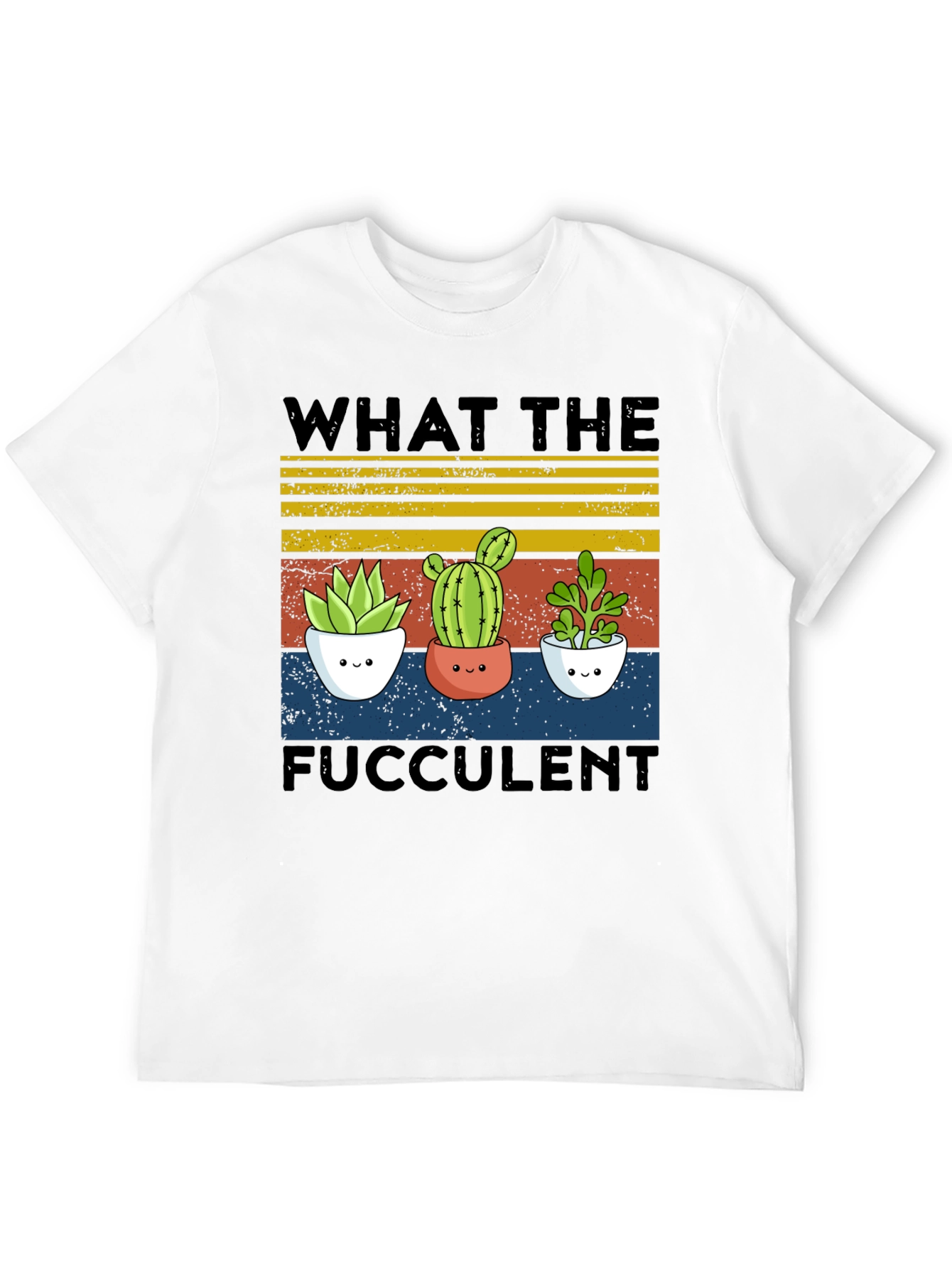 Fucculent Tee - Cute Cactus Plant Shirt