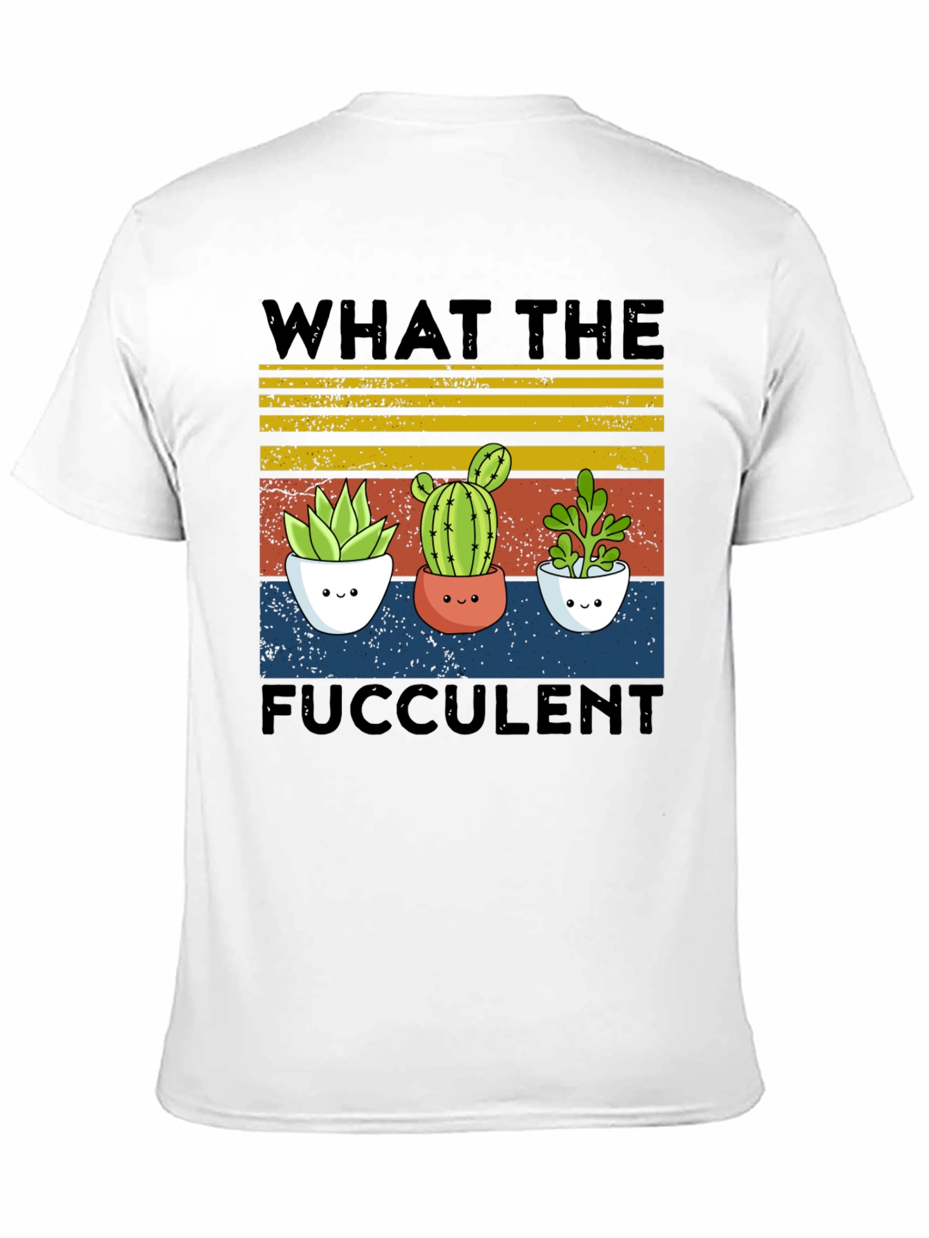 Fucculent Tee - Cute Cactus Plant Shirt