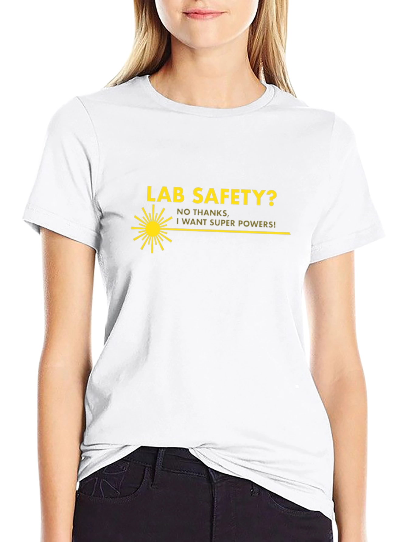 Lab Safety? Super Powers T-Shirt