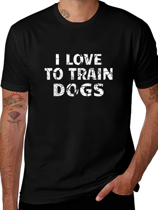 I Love to Train Dogs T-Shirt - Black