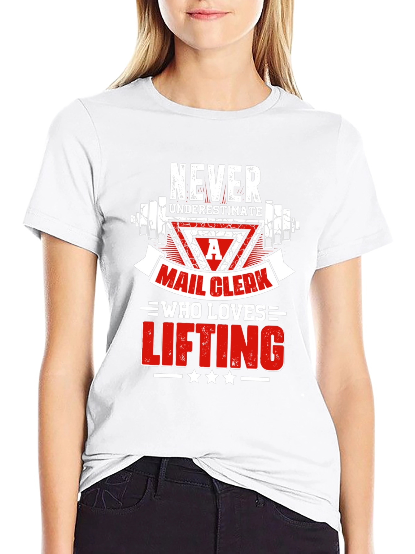 Mail Clerk Lifting T-Shirt - Never Underestimate!