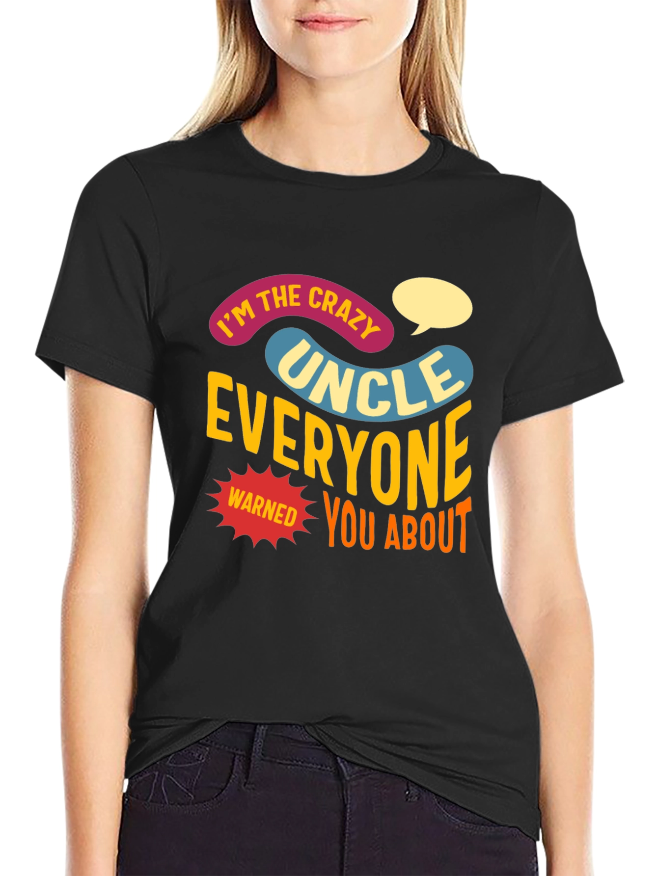 Crazy Uncle T-Shirt: Funny Novelty Tee for Uncles
