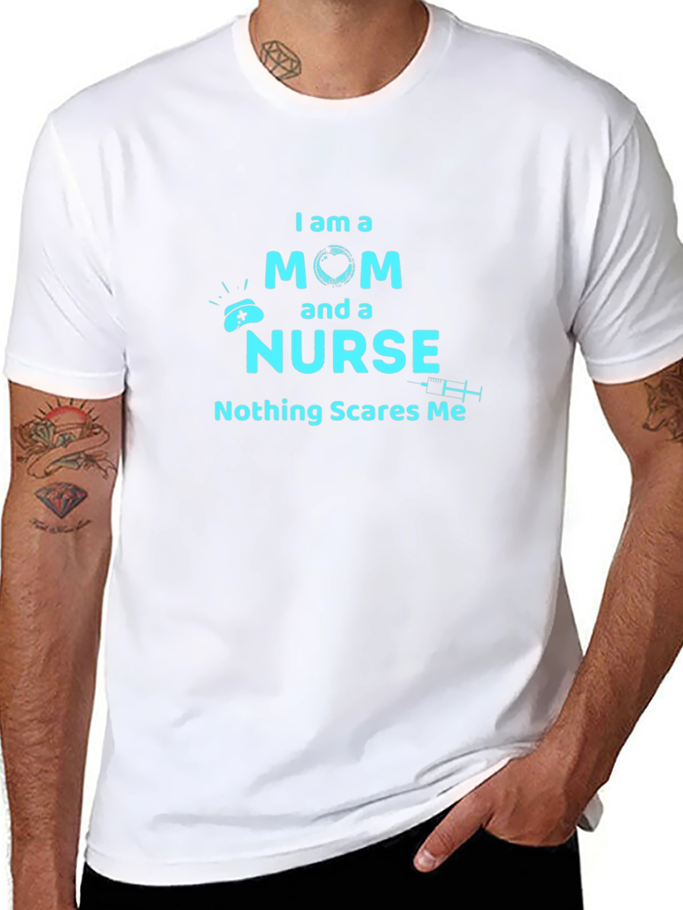 Mom and Nurse T-Shirt - Nothing Scares Me