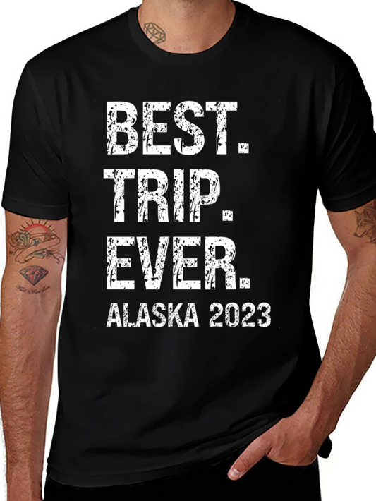 Alaska 2023 Best Trip Ever Black T-Shirt