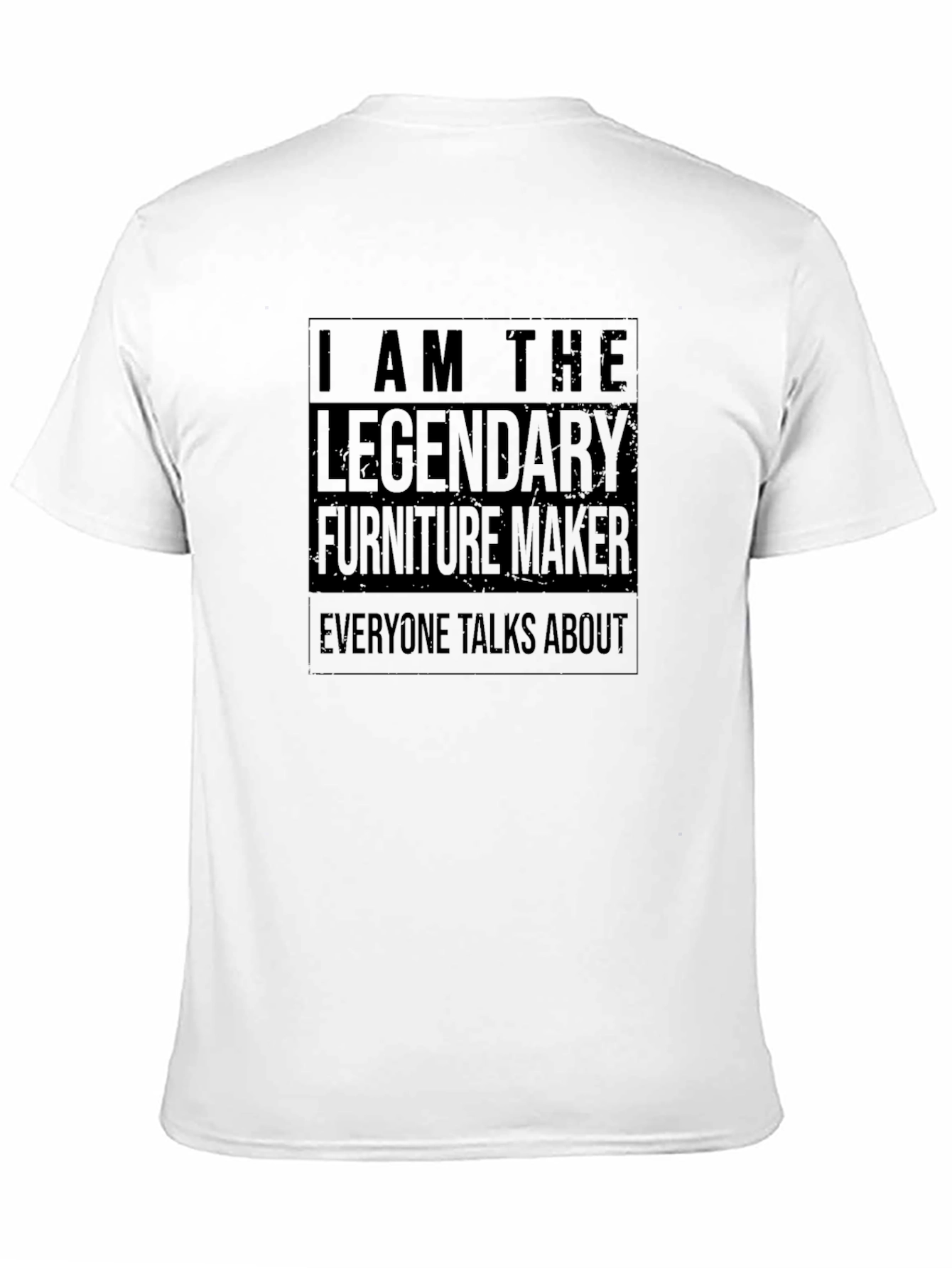 Legendary Furniture Maker T-Shirt - Black
