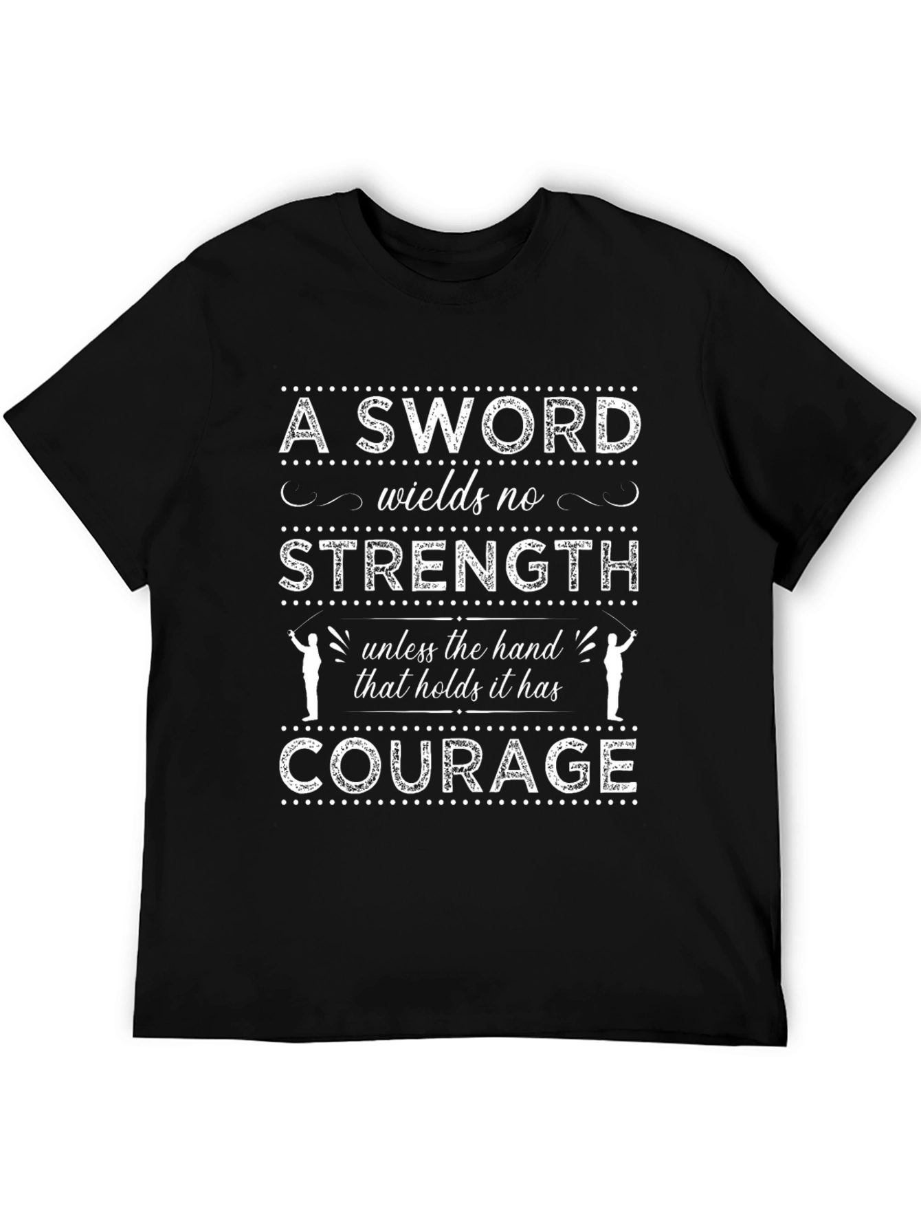 Courage Sword Graphic Tee - Inspiring Message