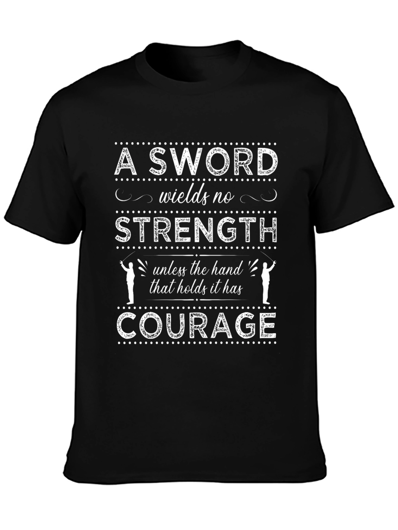 Courage Sword Graphic Tee - Inspiring Message
