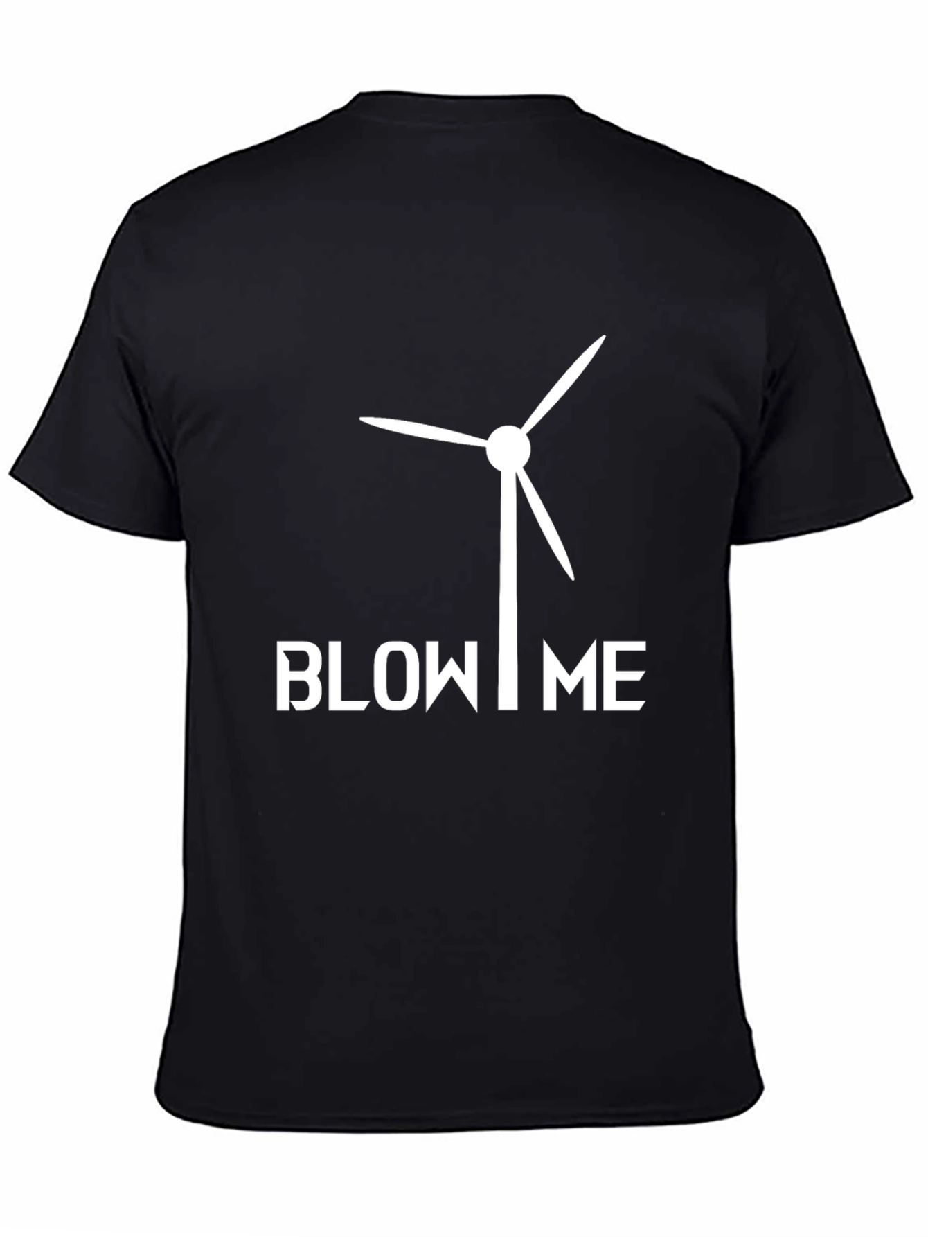 Funny Wind Turbine Blow Me Graphic T-Shirt