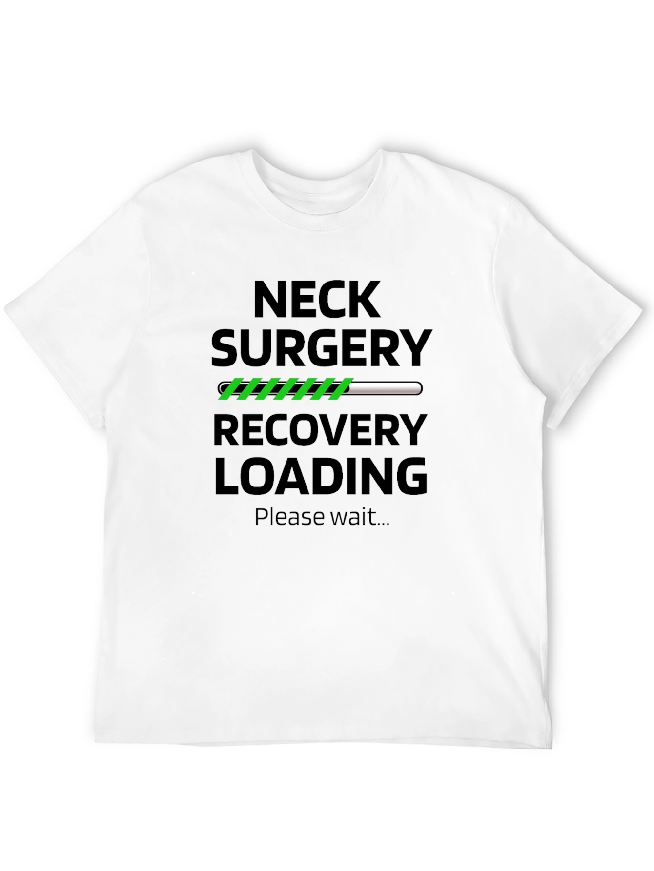 Neck Surgery Recovery Loading T-Shirt