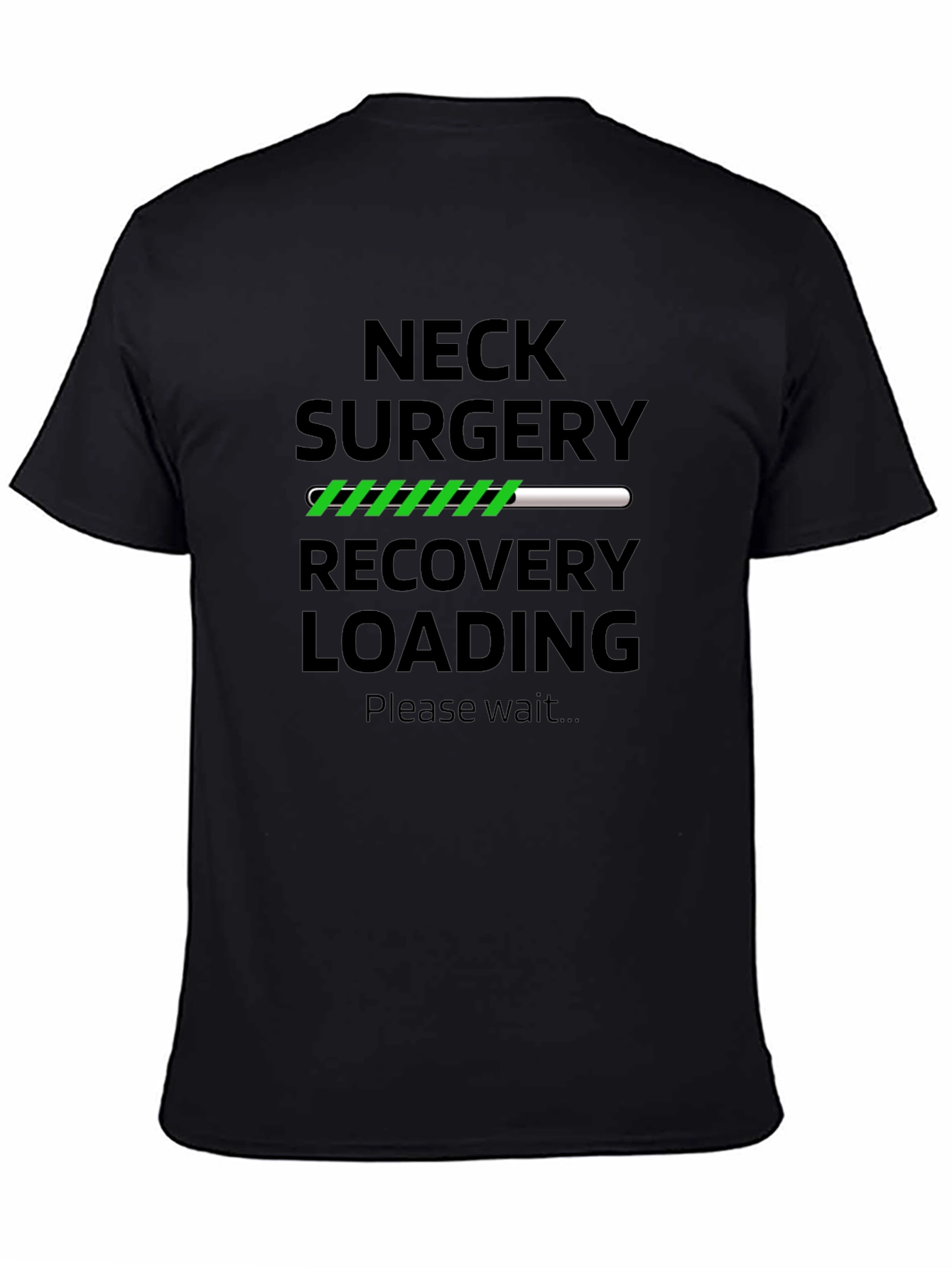 Neck Surgery Recovery Loading T-Shirt